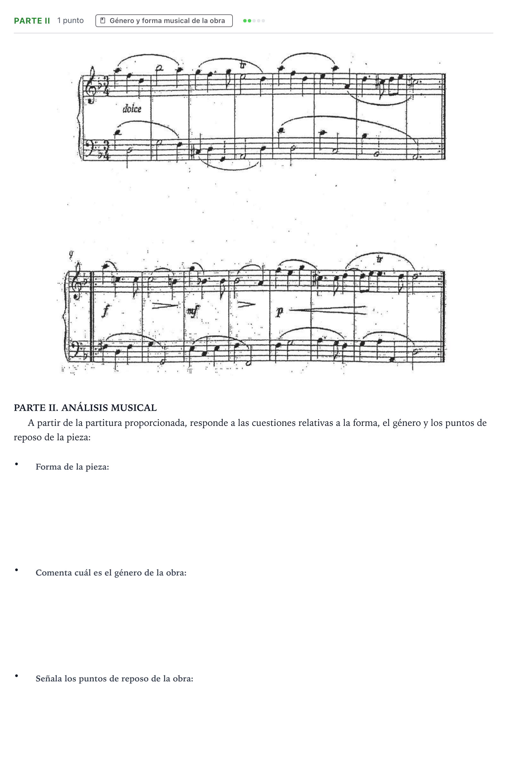 Enunciado: Ejercicio Parte II - Género y forma musical de la obra · Análisis Musical II PAU Castilla y León Ordinaria 2024