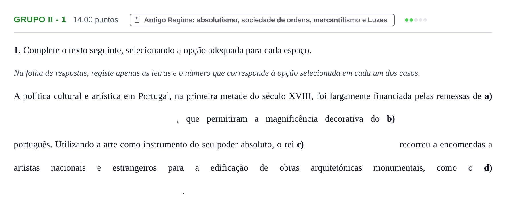 Enunciado: Grupo II - 1 · Exame Nacional História A 2.ª fase 2024