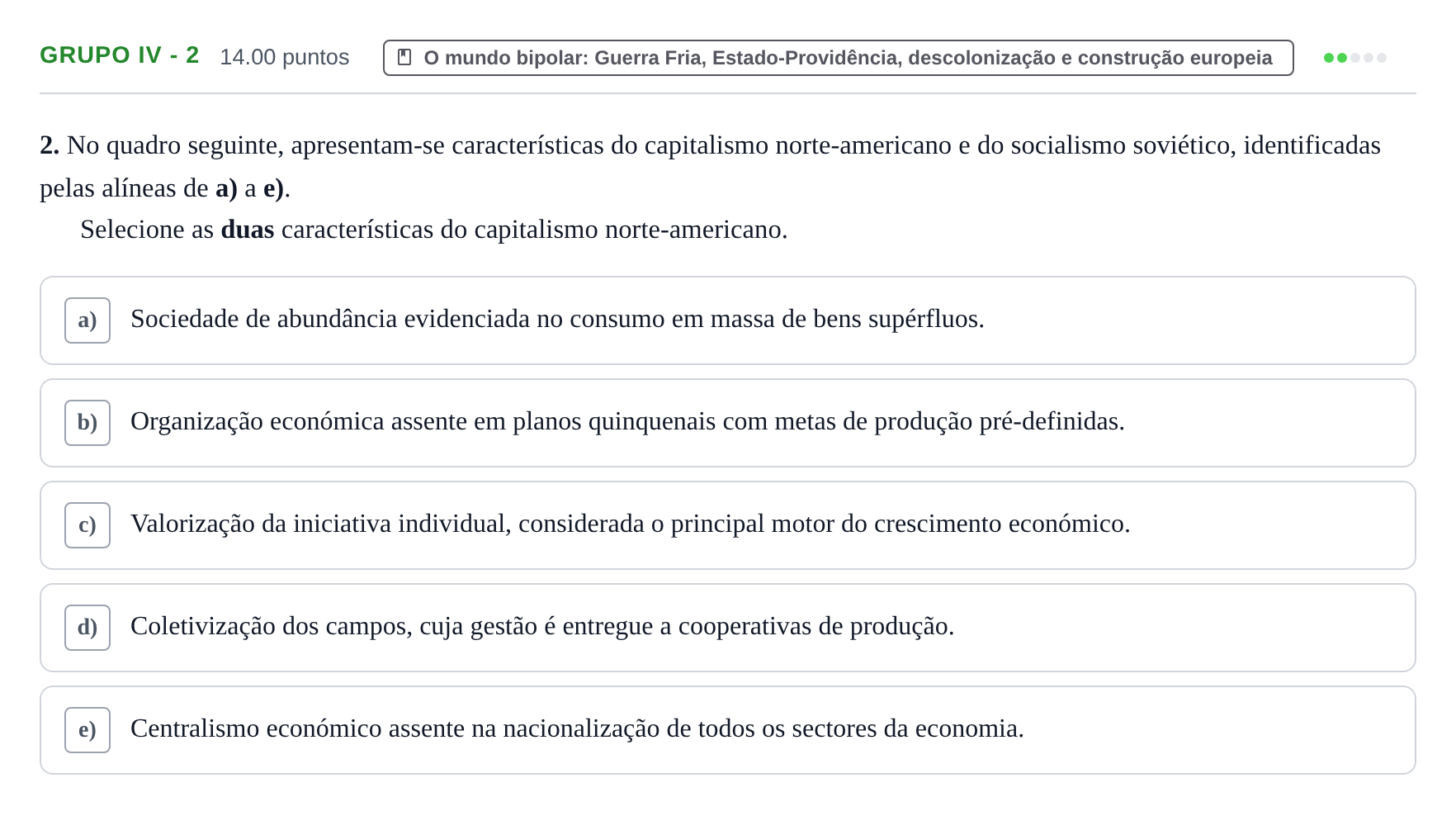 Enunciado: Grupo IV - 2 · Exame Nacional História A 1.ª fase 2024