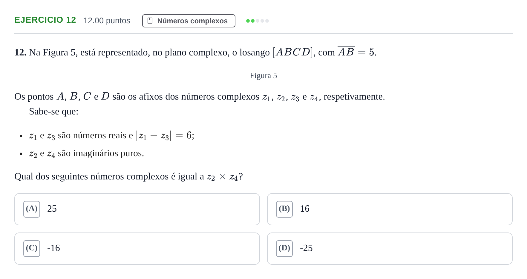 Enunciado: Exercício 12 · Exame Nacional Matemática A Época especial 2024