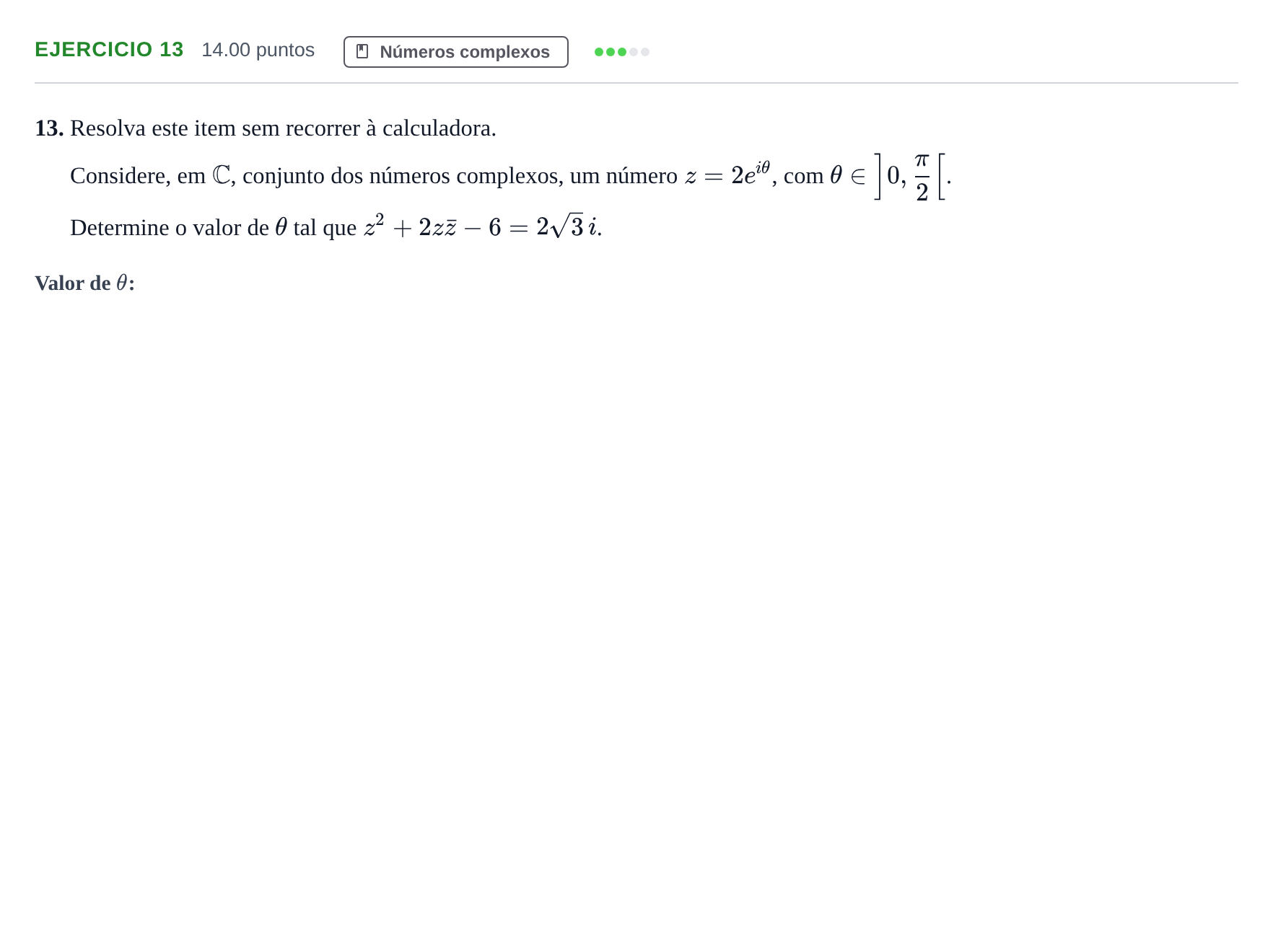 Enunciado: Exercício 13 · Exame Nacional Matemática A Época especial 2024