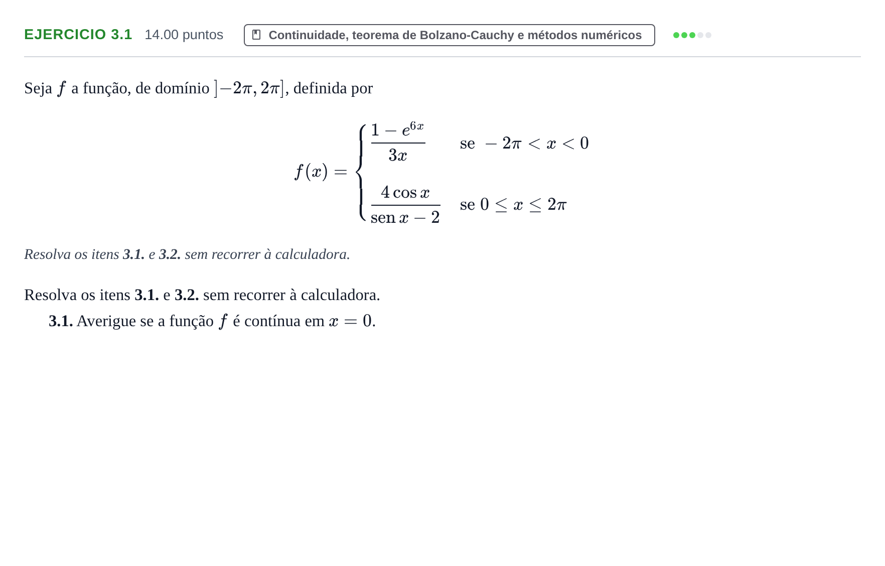 Enunciado: Exercício 3.1 · Exame Nacional Matemática A Época especial 2024