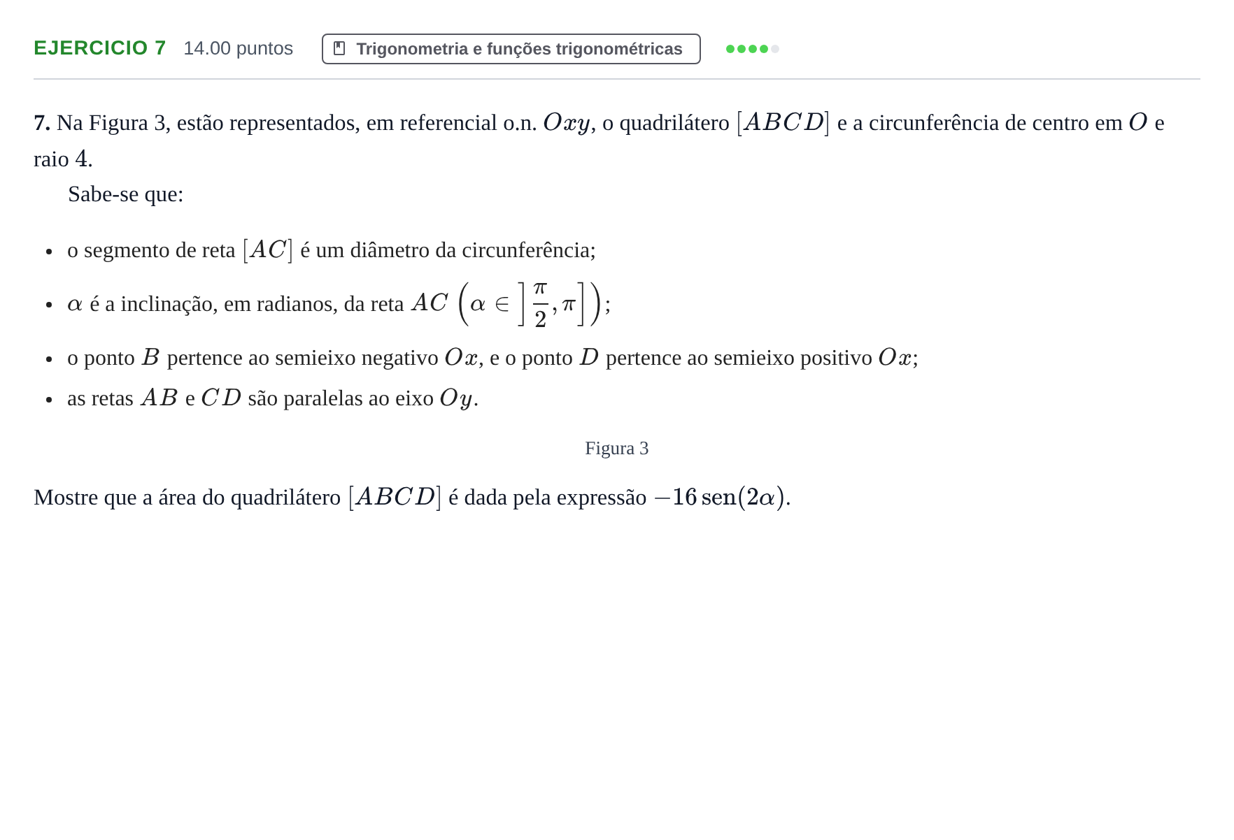 Enunciado: Exercício 7 · Exame Nacional Matemática A Época especial 2024