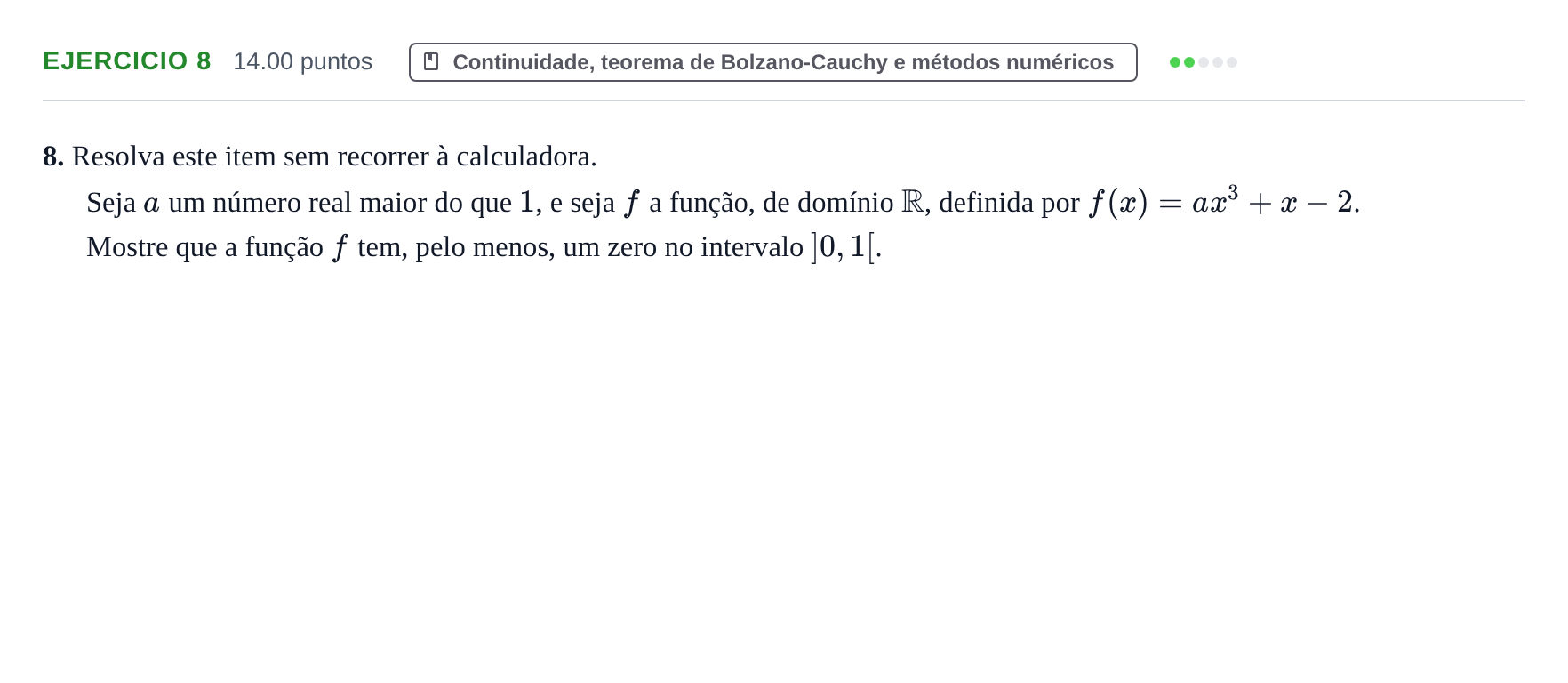 Enunciado: Exercício 8 · Exame Nacional Matemática A Época especial 2024
