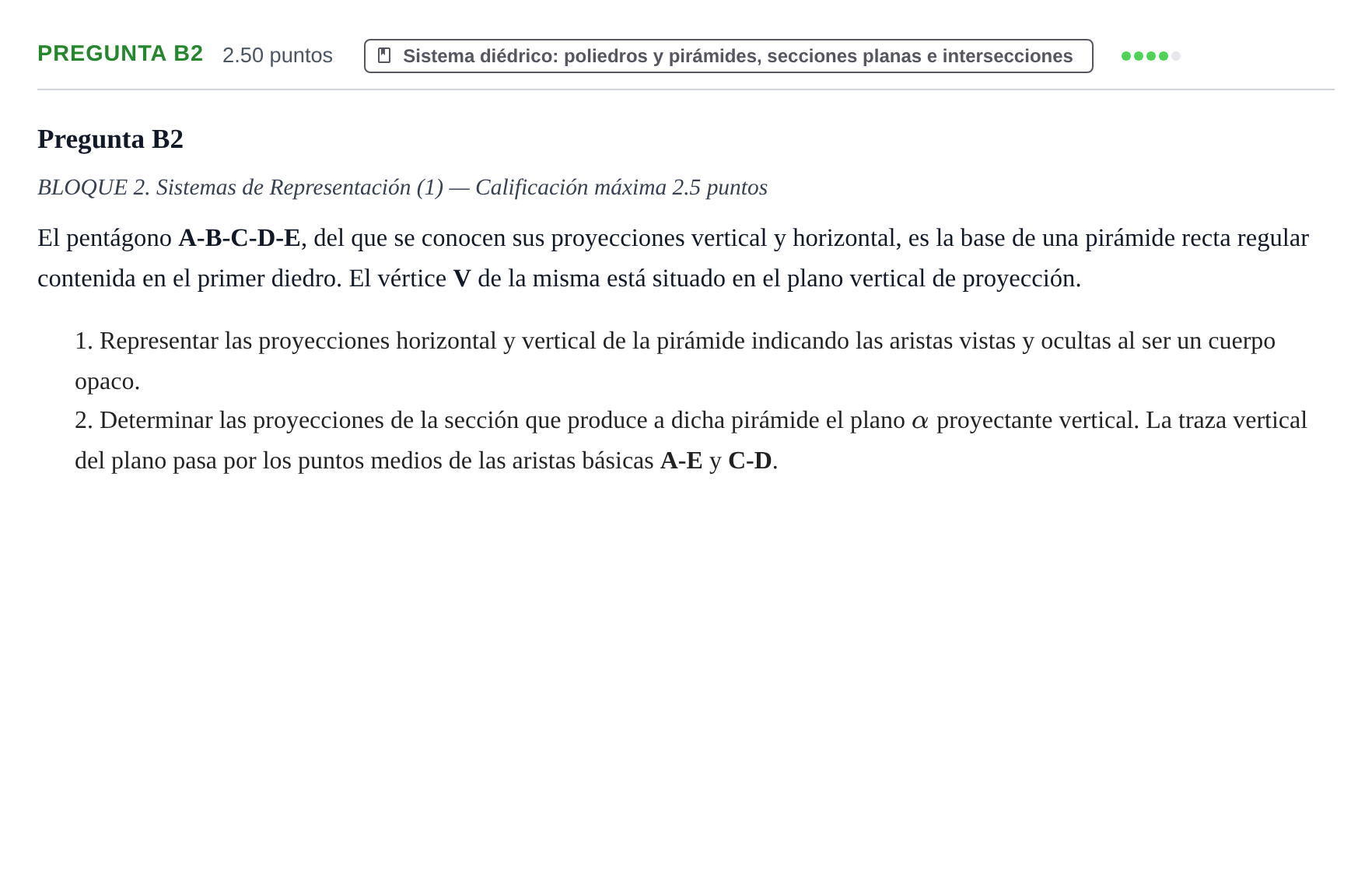 Enunciado: Pregunta B2 · Dibujo técnico II PAU Castilla y León Extraordinaria 2023