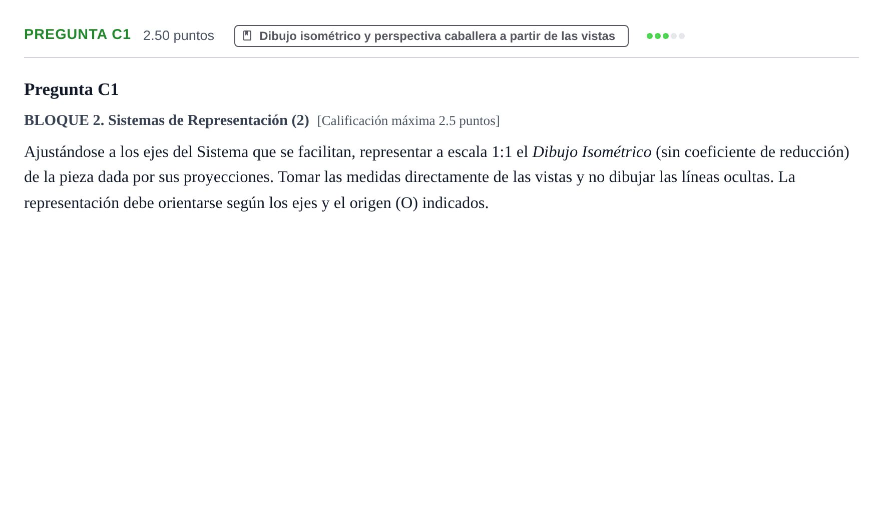 Enunciado: Pregunta C1 · Dibujo técnico II PAU Castilla y León Extraordinaria 2023