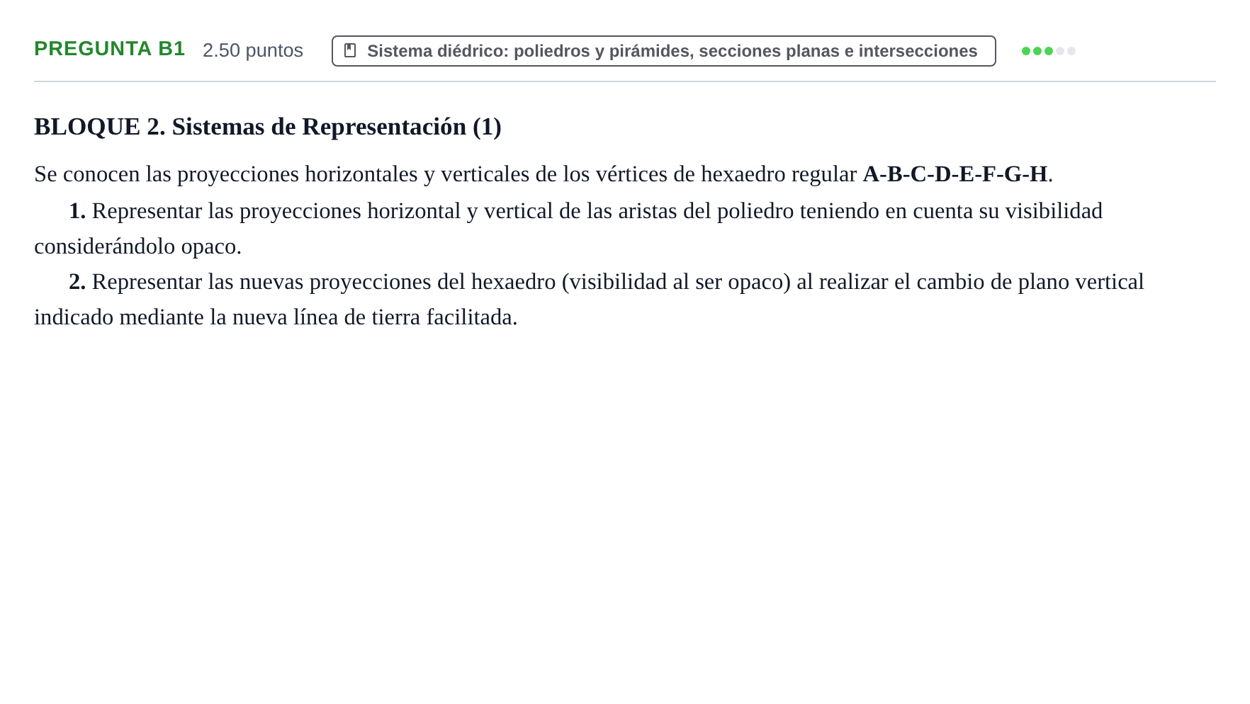 Enunciado: Pregunta B1 · Dibujo técnico II PAU Castilla y León Ordinaria 2023