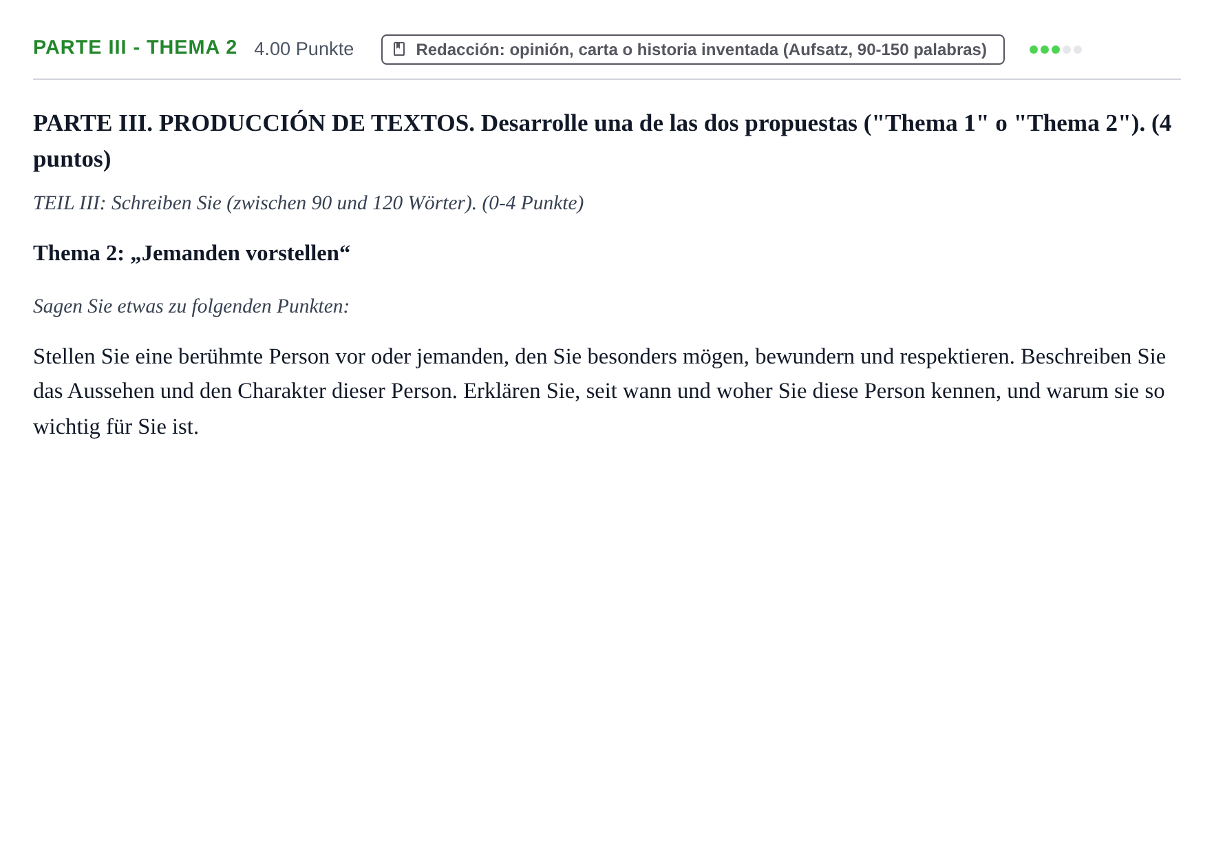 Enunciado: Ejercicio Parte III - Thema 2 · Alemán PAU Castilla y León Extraordinaria (Fase Mejora de Nota) 2023