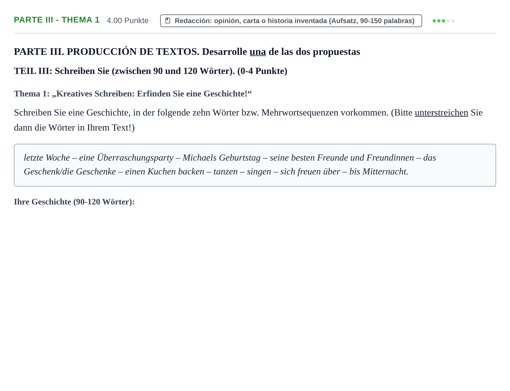 Enunciado: Ejercicio Parte III - Thema 1 · Alemán PAU Castilla y León Ordinaria (Fase Mejora de Nota) 2023