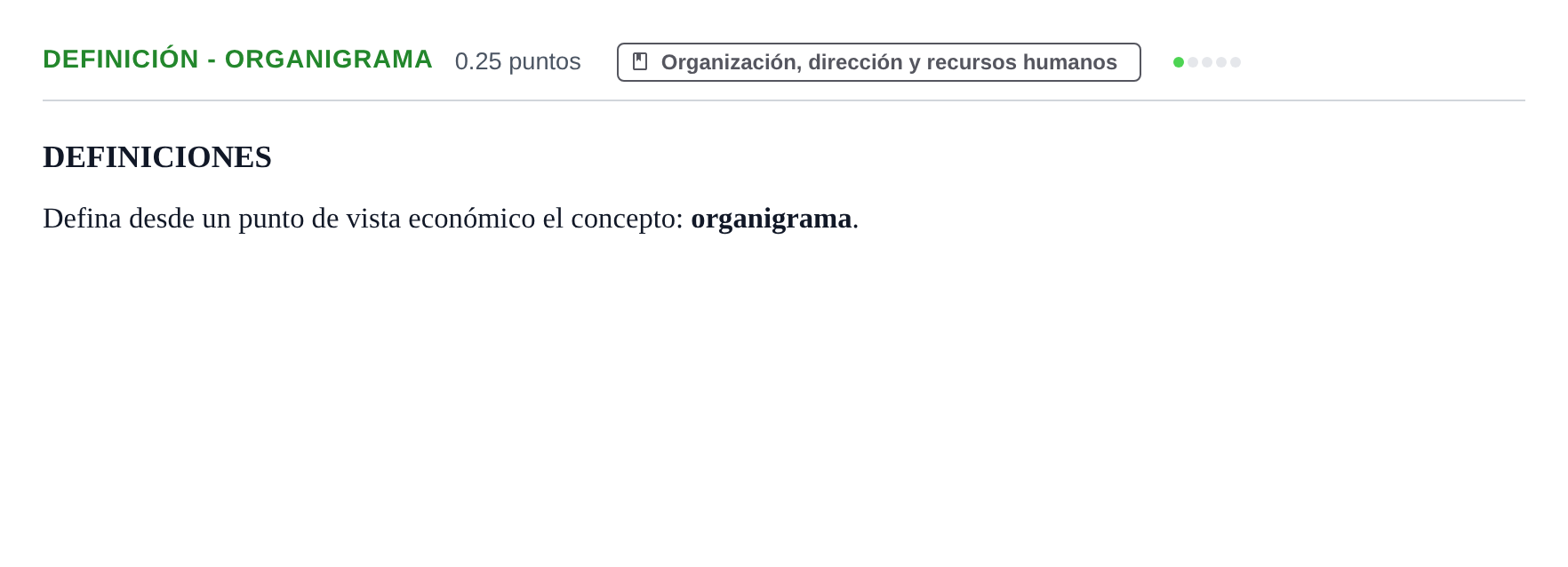 Enunciado: Ejercicio Definición - Organigrama · Empresa y Diseño de Modelos de Negocio PAU Castilla y León Extraordinaria 2023