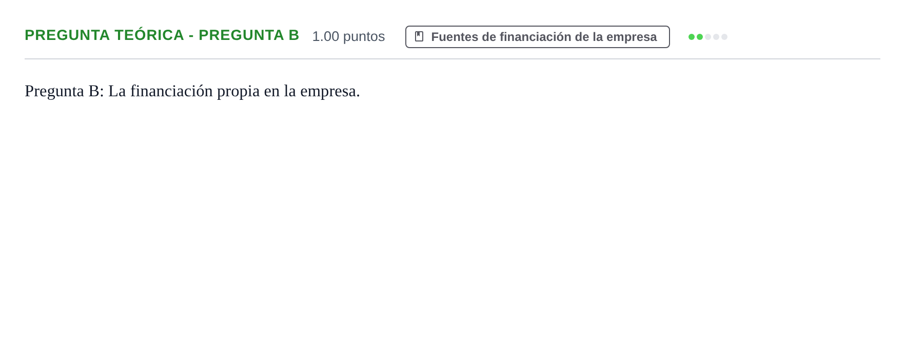 Enunciado: Pregunta Teórica - Pregunta B · Empresa y Diseño de Modelos de Negocio PAU Castilla y León Extraordinaria 2023