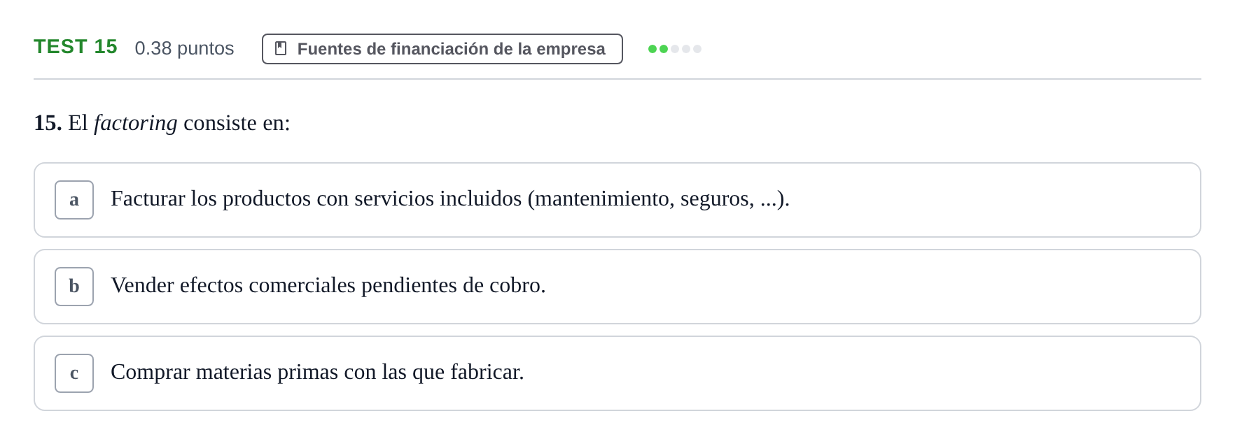 Enunciado: Ejercicio Test 15 · Empresa y Diseño de Modelos de Negocio PAU Castilla y León Extraordinaria 2023