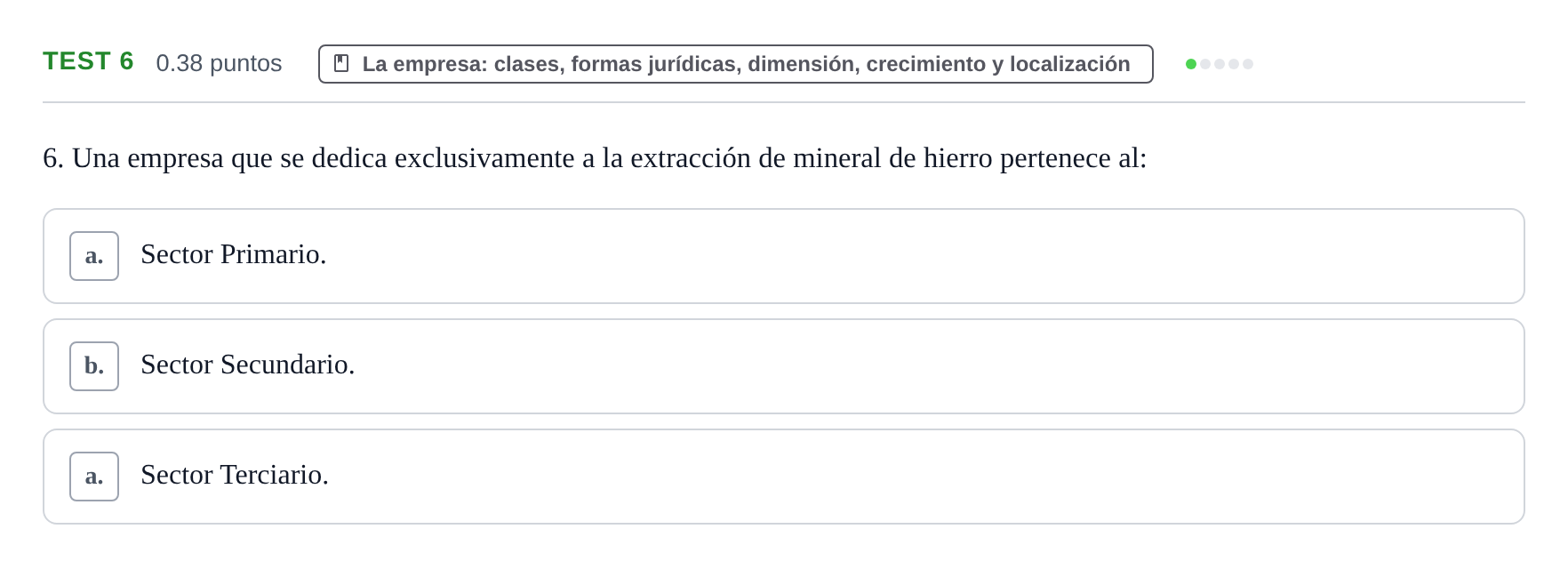 Enunciado: Ejercicio Test 6 · Empresa y Diseño de Modelos de Negocio PAU Castilla y León Extraordinaria 2023