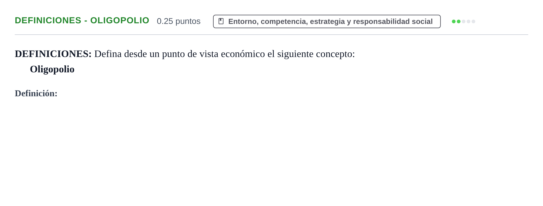 Enunciado: Ejercicio Definiciones - Oligopolio · Empresa y Diseño de Modelos de Negocio PAU Castilla y León Ordinaria 2023