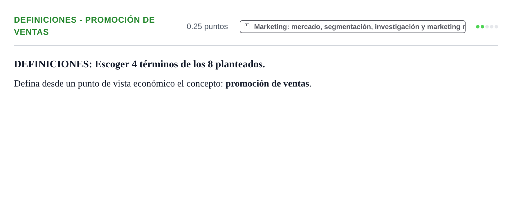 Enunciado: Ejercicio Definiciones - Promoción de ventas · Empresa y Diseño de Modelos de Negocio PAU Castilla y León Ordinaria 2023