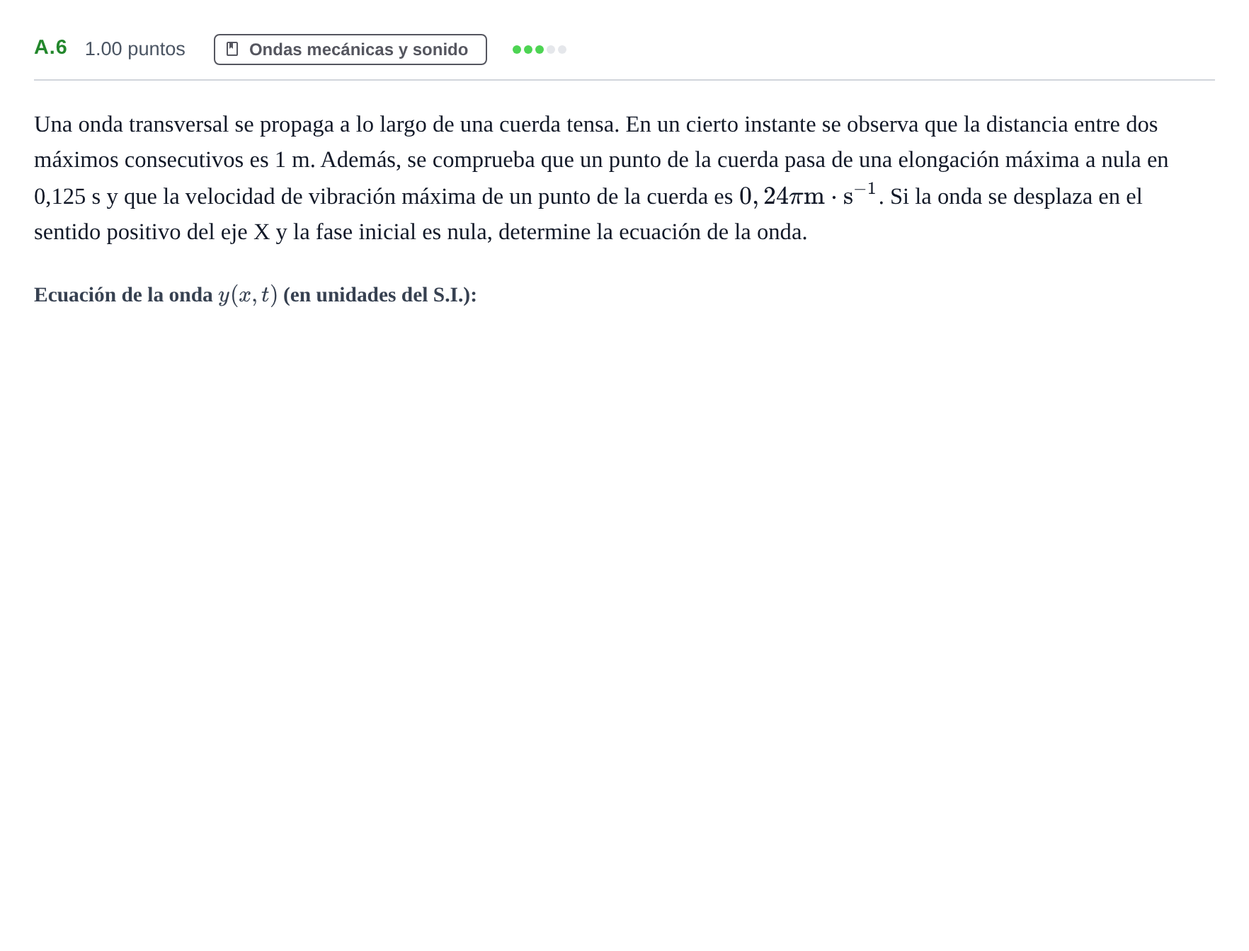 Enunciado: Ejercicio A.6 · Física PAU Castilla y León Ordinaria 2023