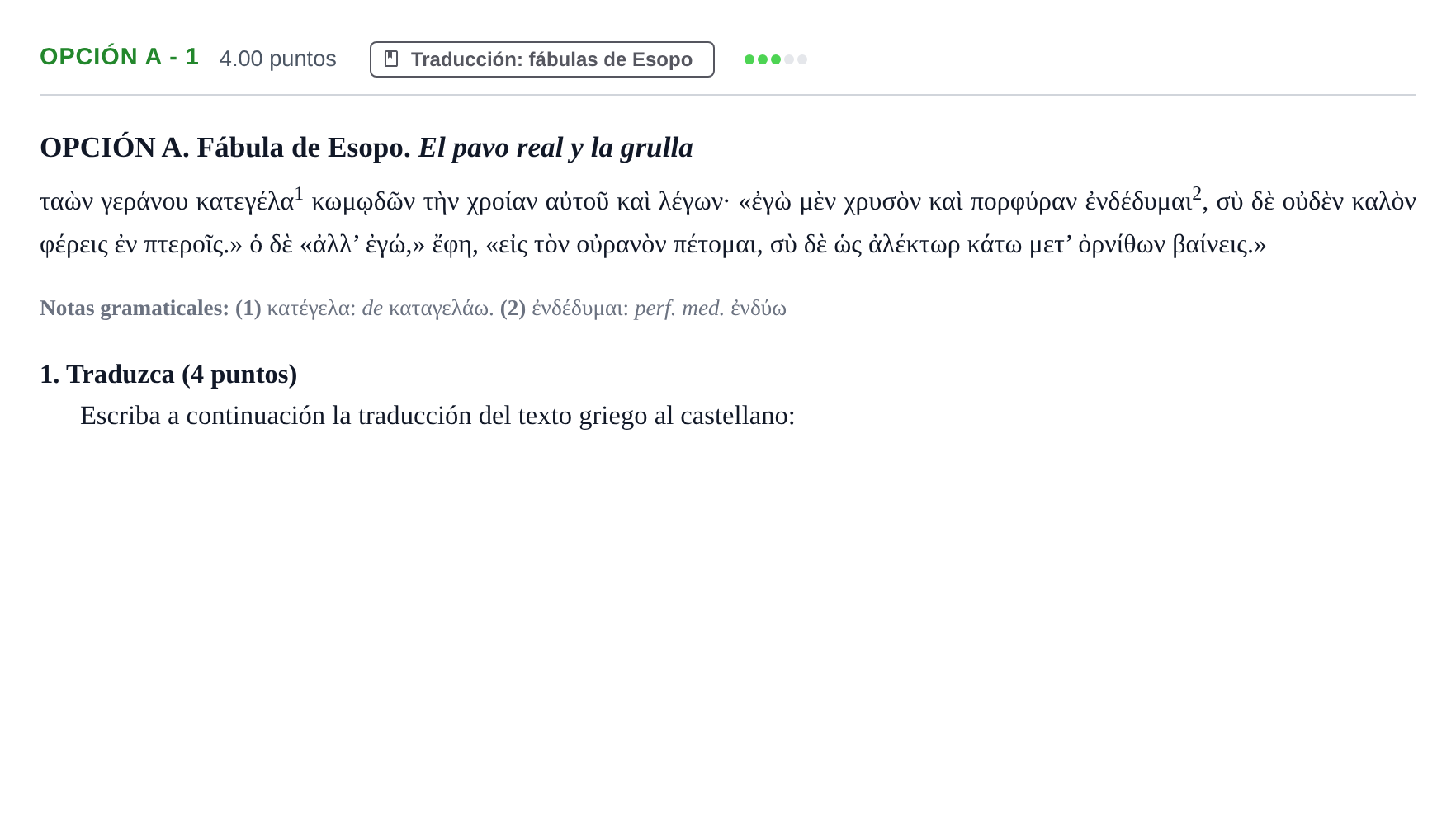 Enunciado: Opción A - 1 · Griego II PAU Castilla y León Ordinaria 2023