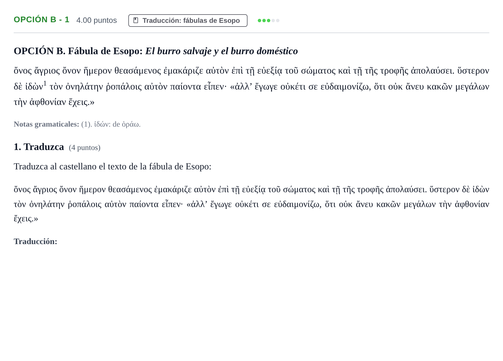 Enunciado: Opción B - 1 · Griego II PAU Castilla y León Ordinaria 2023