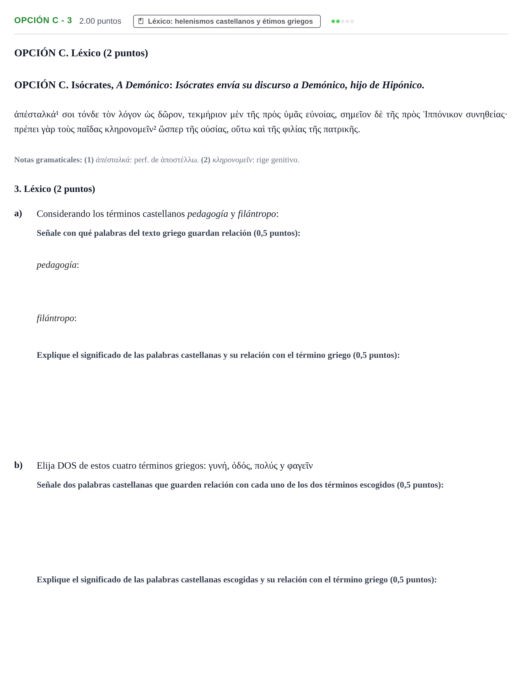 Enunciado: Opción C - 3 · Griego II PAU Castilla y León Ordinaria 2023