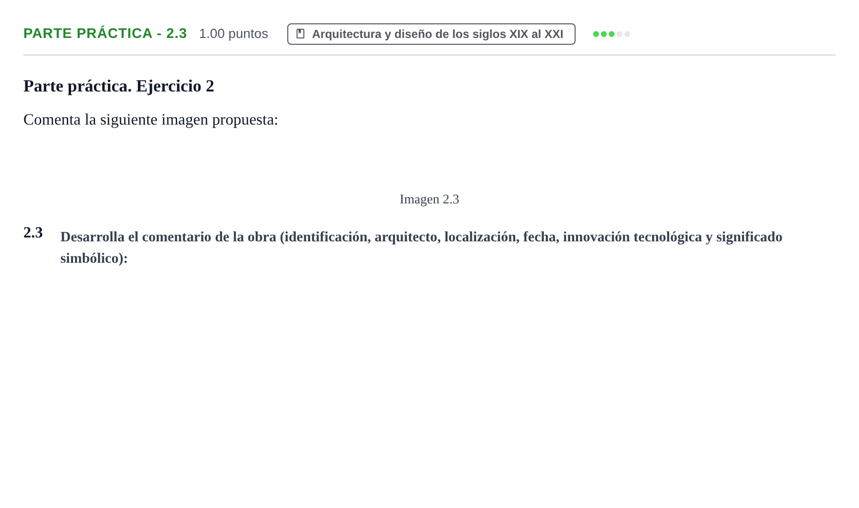 Enunciado: Ejercicio Parte práctica - 2.3 · Fundamentos Artísticos PAU Castilla y León Ordinaria 2023