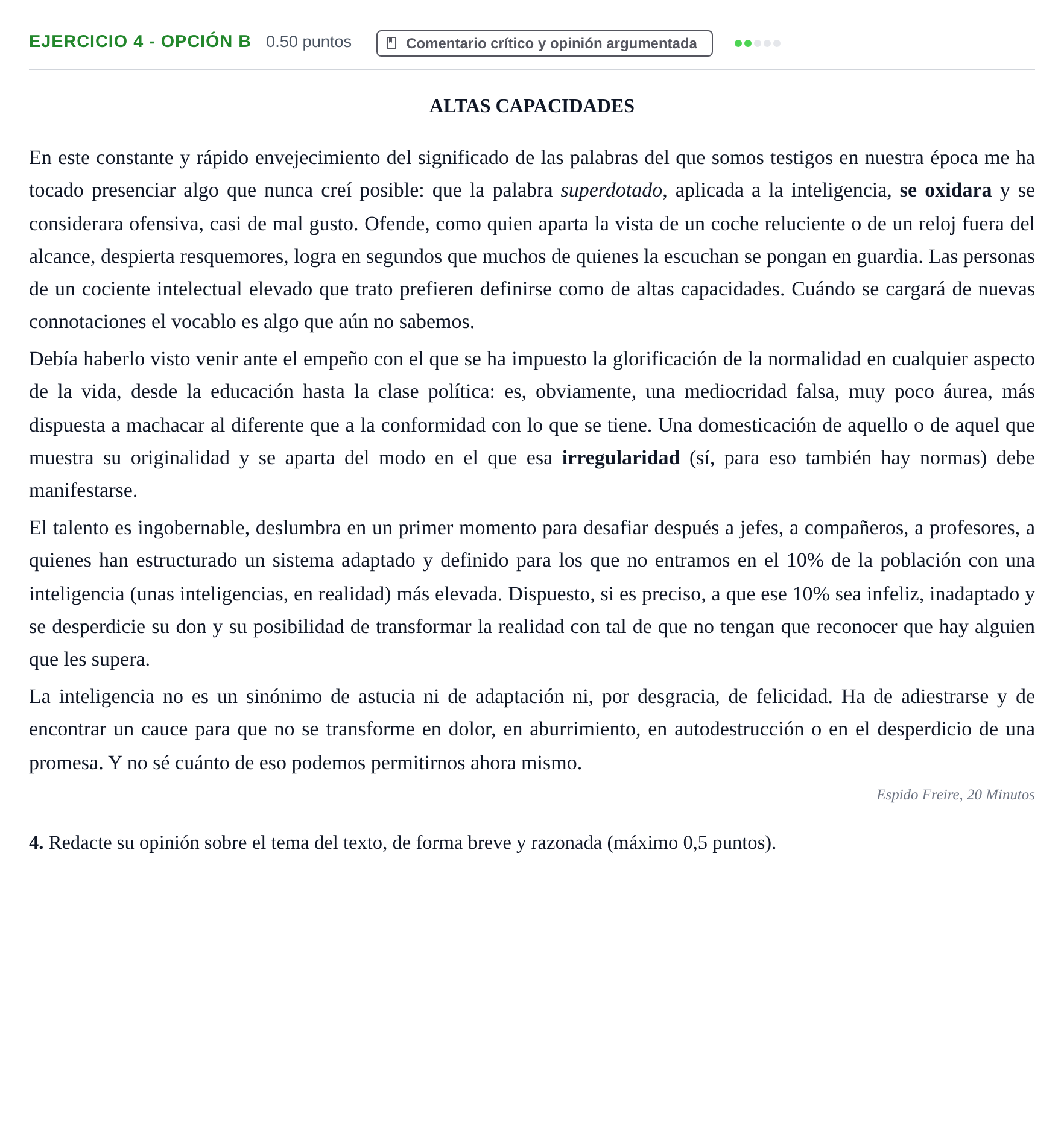 Enunciado: Ejercicio 4 - Opción B · Lengua Castellana y Literatura II PAU Castilla y León Extraordinaria 2023