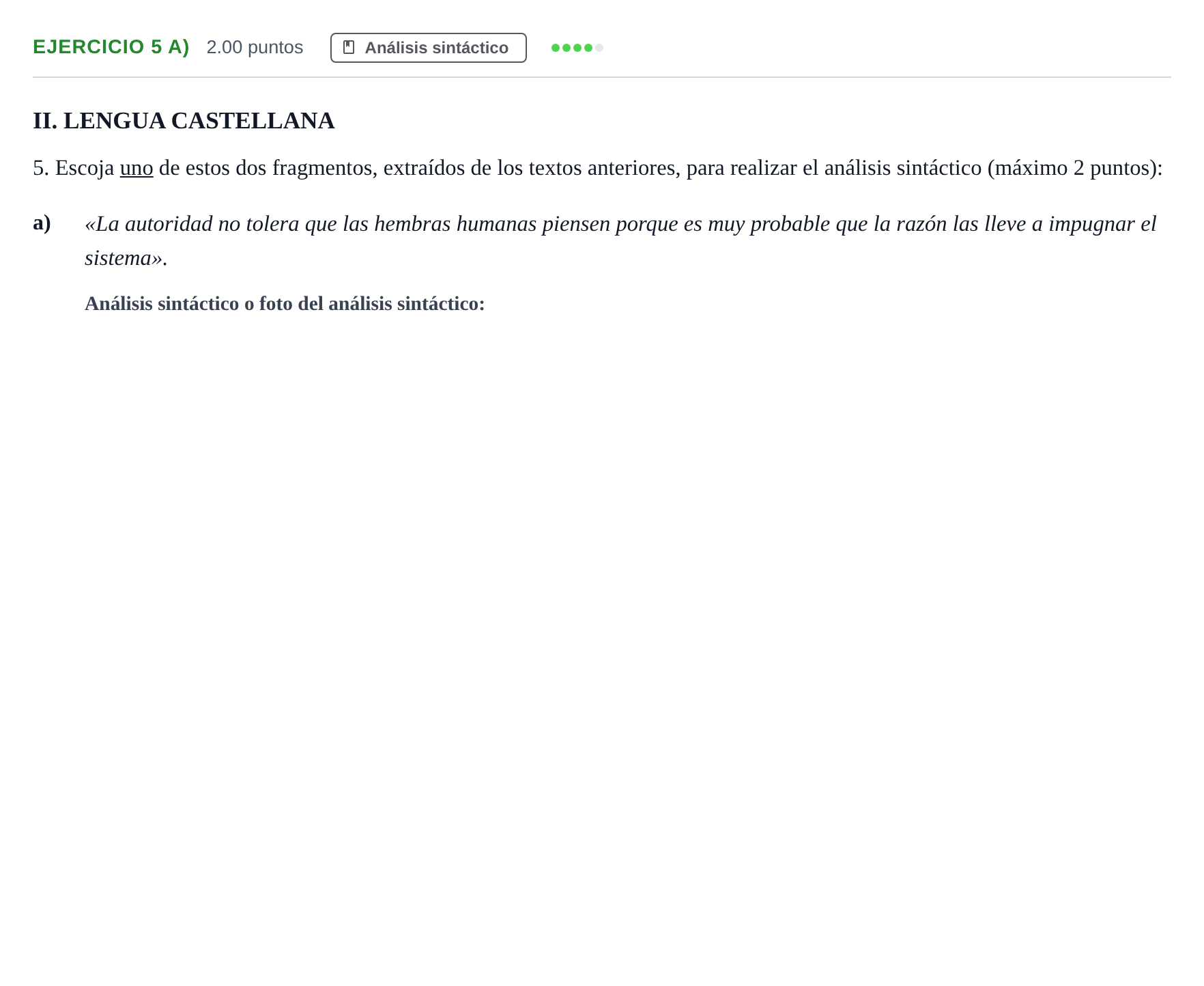 Enunciado: Ejercicio 5 a) · Lengua Castellana y Literatura II PAU Castilla y León Ordinaria 2023