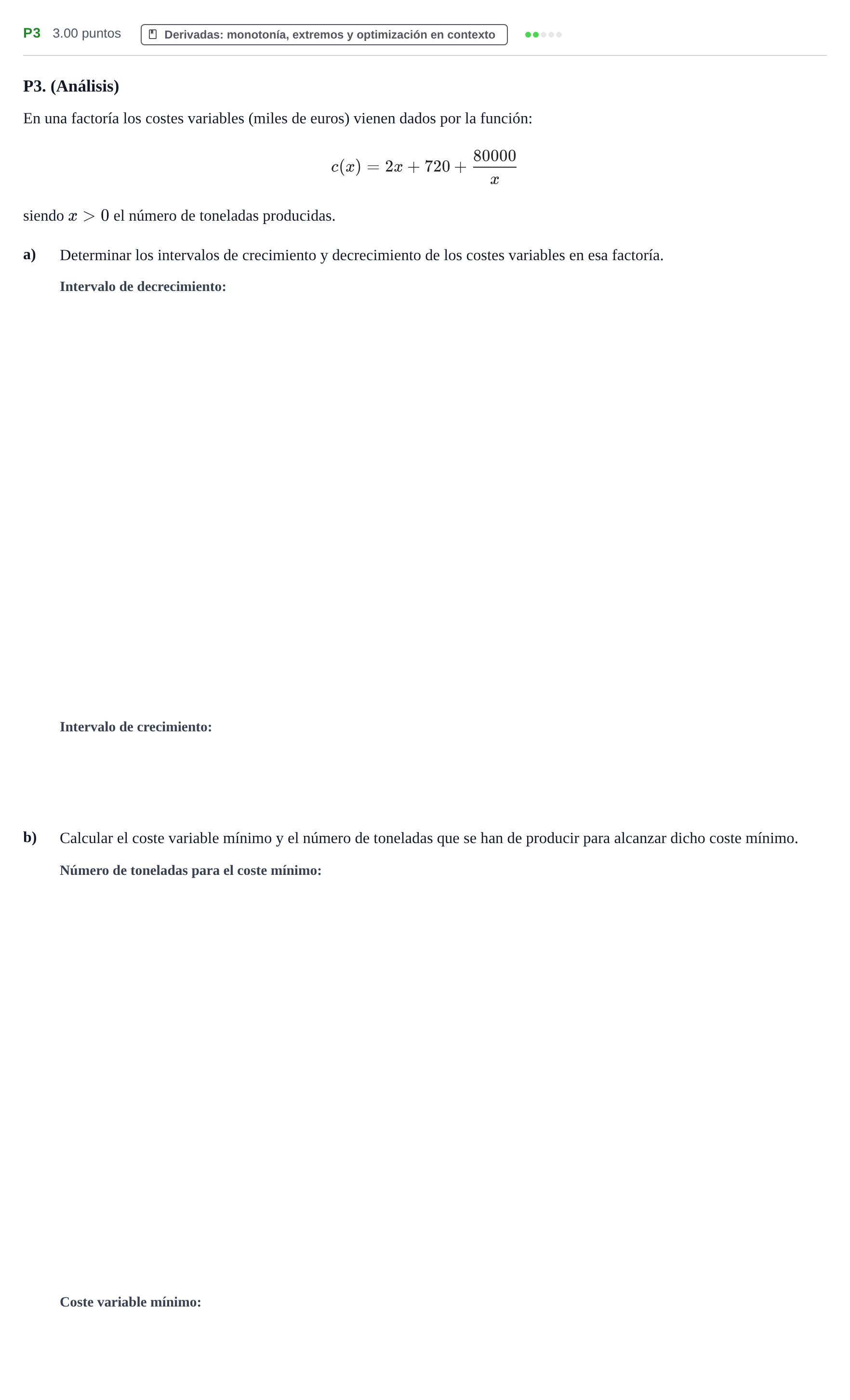 Enunciado: Ejercicio P3 · Matemáticas aplicadas a las Ciencias Sociales II PAU Castilla y León Extraordinaria 2023