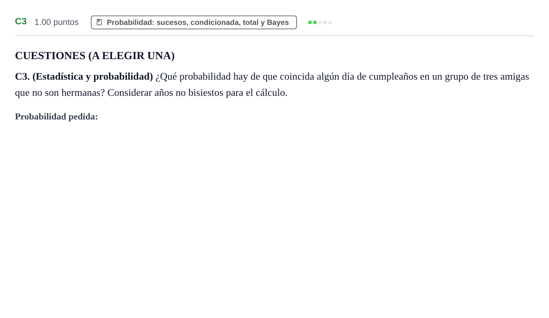 Enunciado: Ejercicio C3 · Matemáticas aplicadas a las Ciencias Sociales II PAU Castilla y León Ordinaria 2023