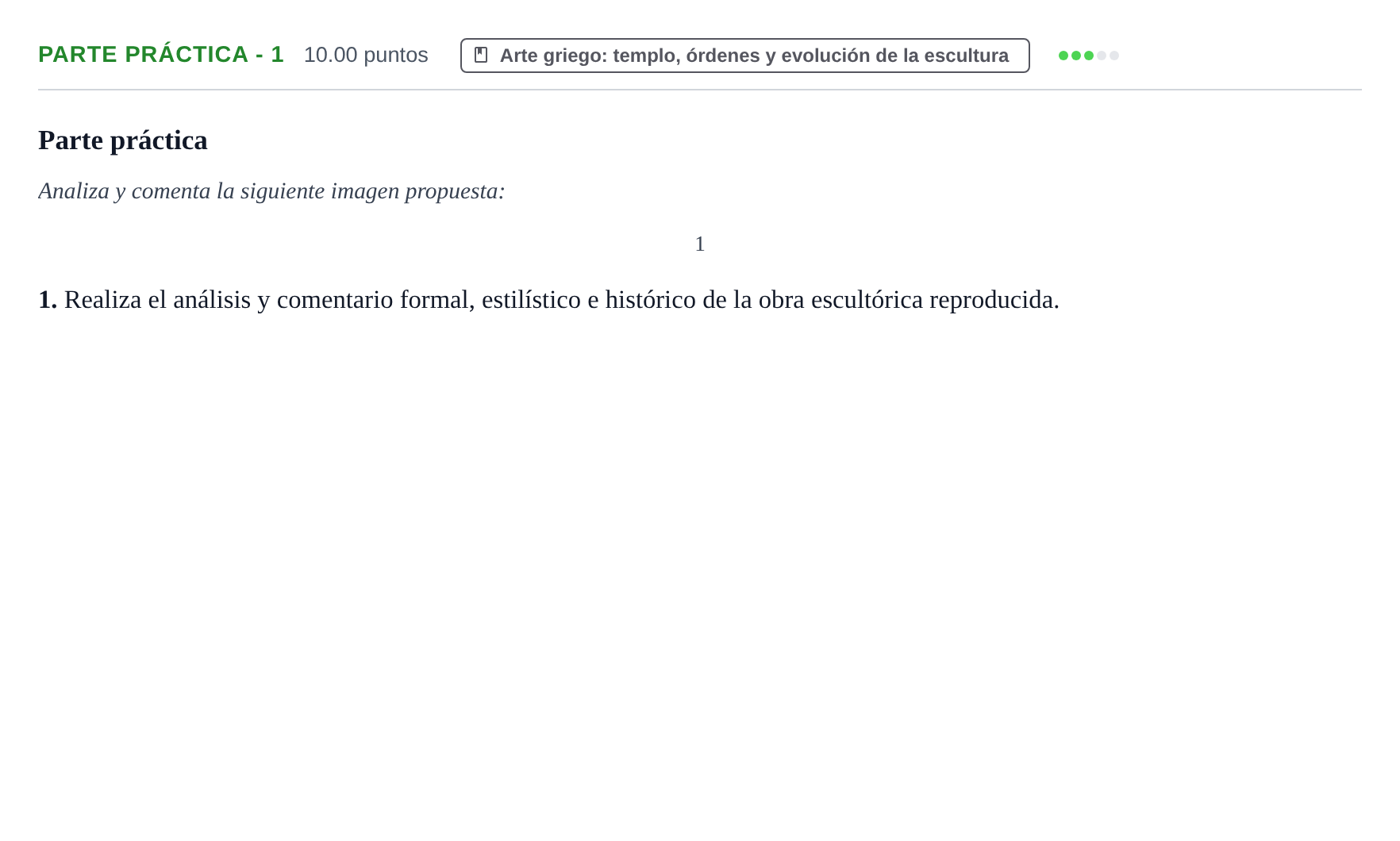 Enunciado: Ejercicio Parte práctica - 1 · Historia del Arte PAU Castilla y León Ordinaria 2023