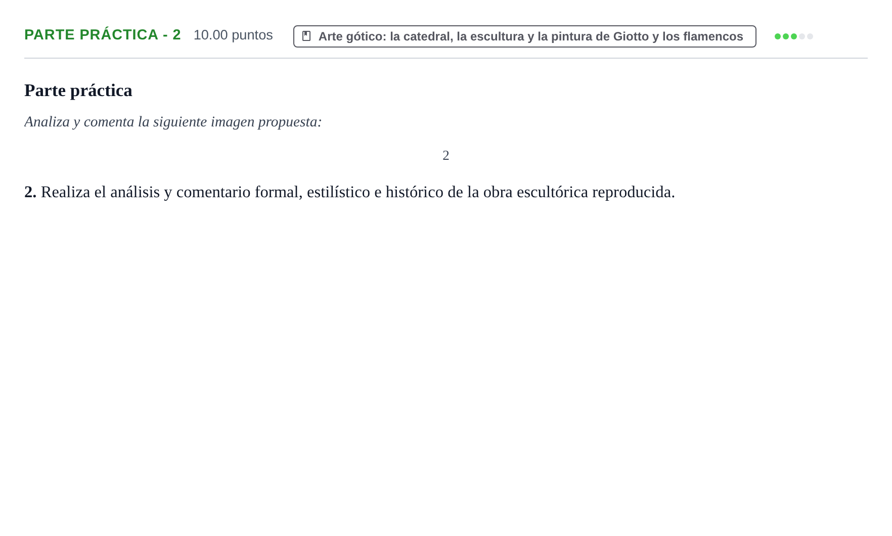 Enunciado: Ejercicio Parte práctica - 2 · Historia del Arte PAU Castilla y León Ordinaria 2023