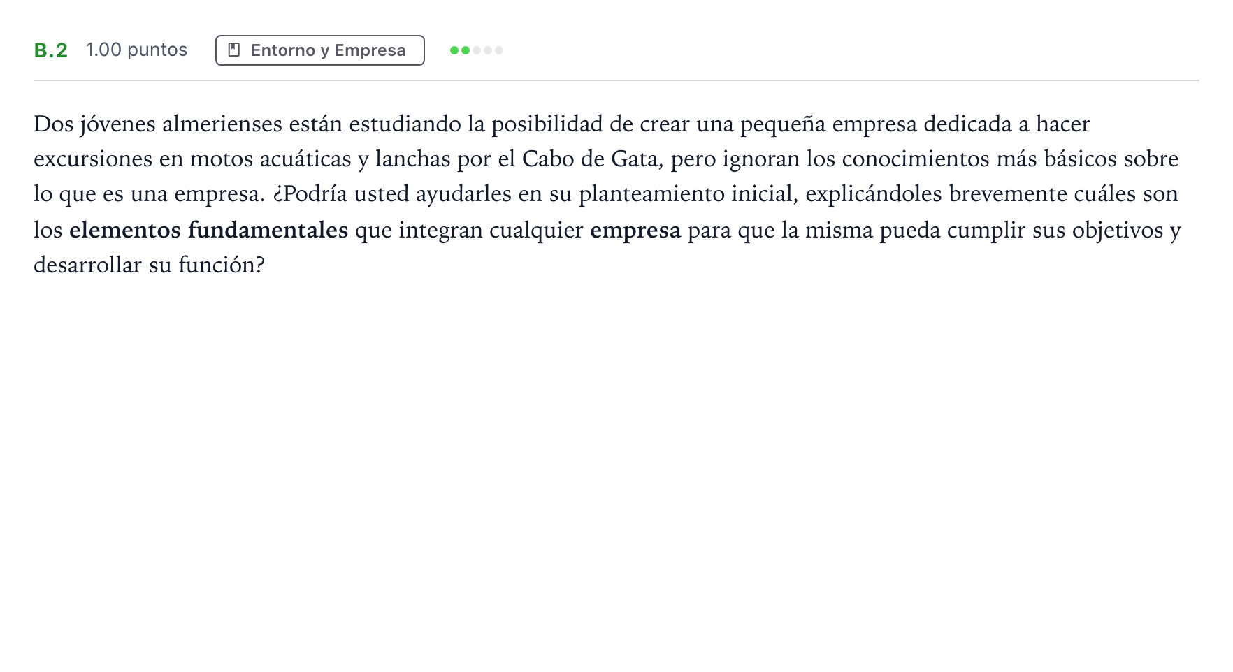 Enunciado: Ejercicio B.2 · Economía de la Empresa PAU Andalucía Ordinaria Titular 2025