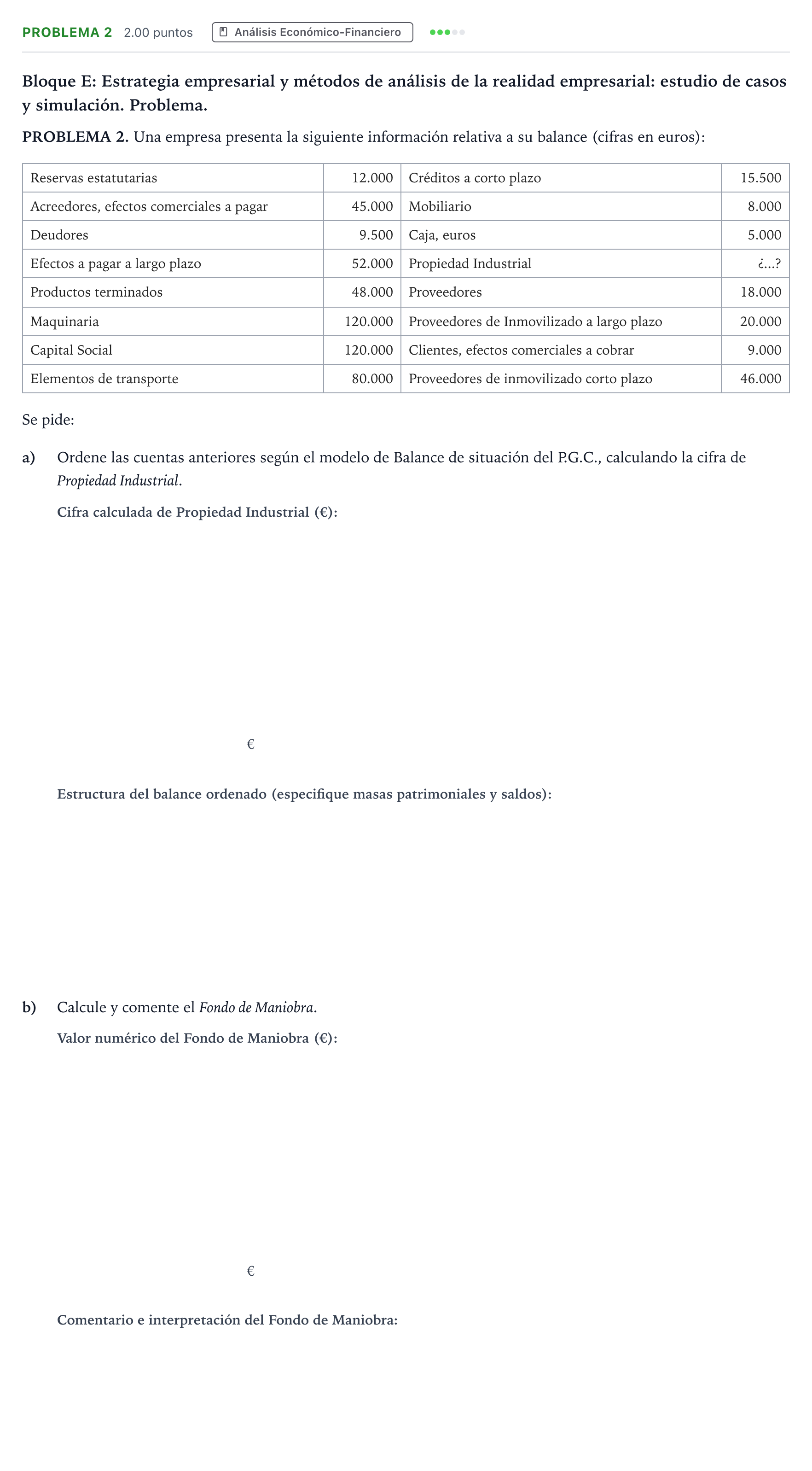 Enunciado: Problema 2 · Economía de la Empresa PAU Andalucía Ordinaria Titular 2025