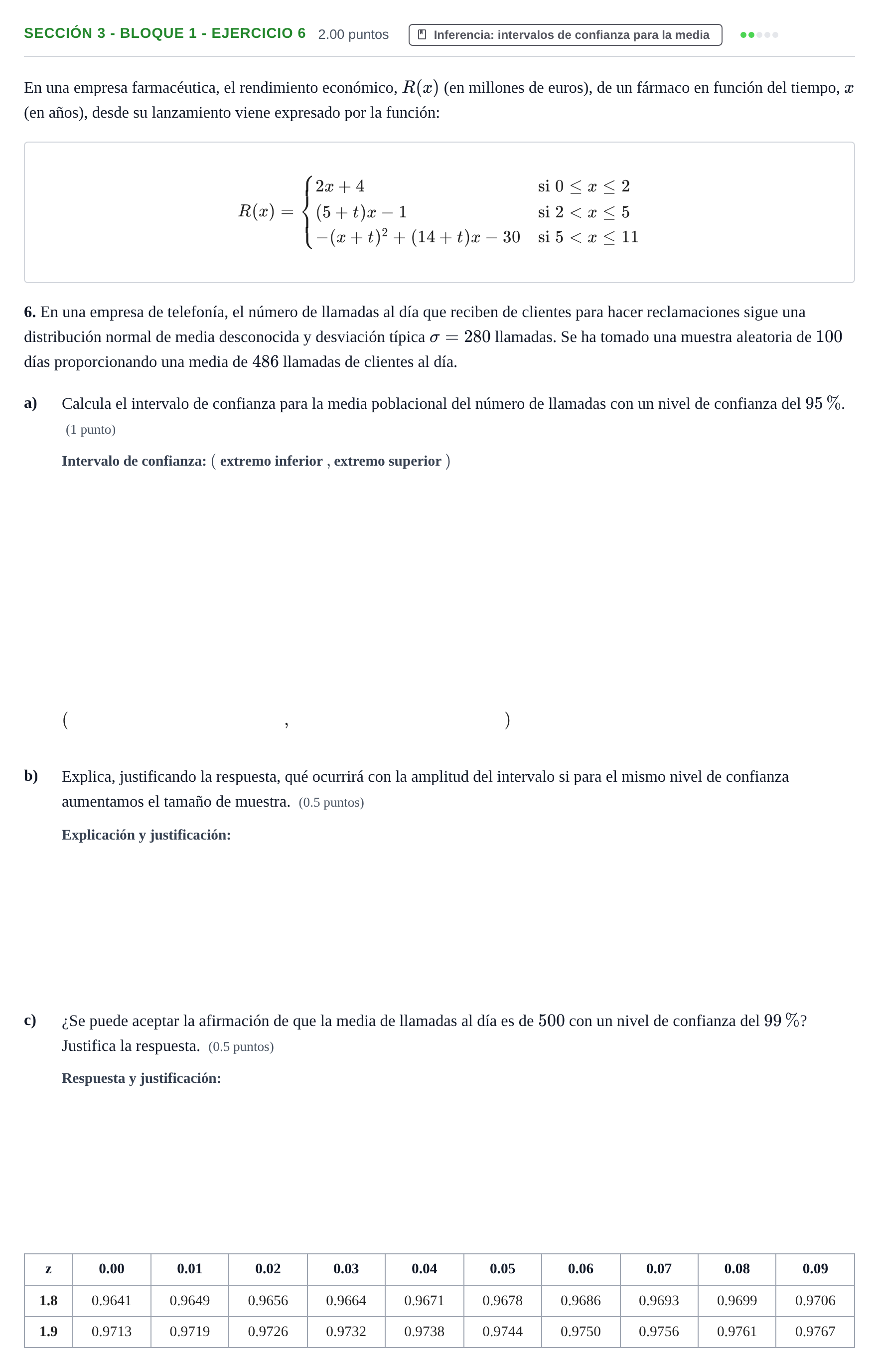 Enunciado: Ejercicio Sección 3 - Bloque 1 - Ejercicio 6 · Matemáticas aplicadas a las Ciencias Sociales II PAU Castilla-La Mancha Extraordinaria 2024
