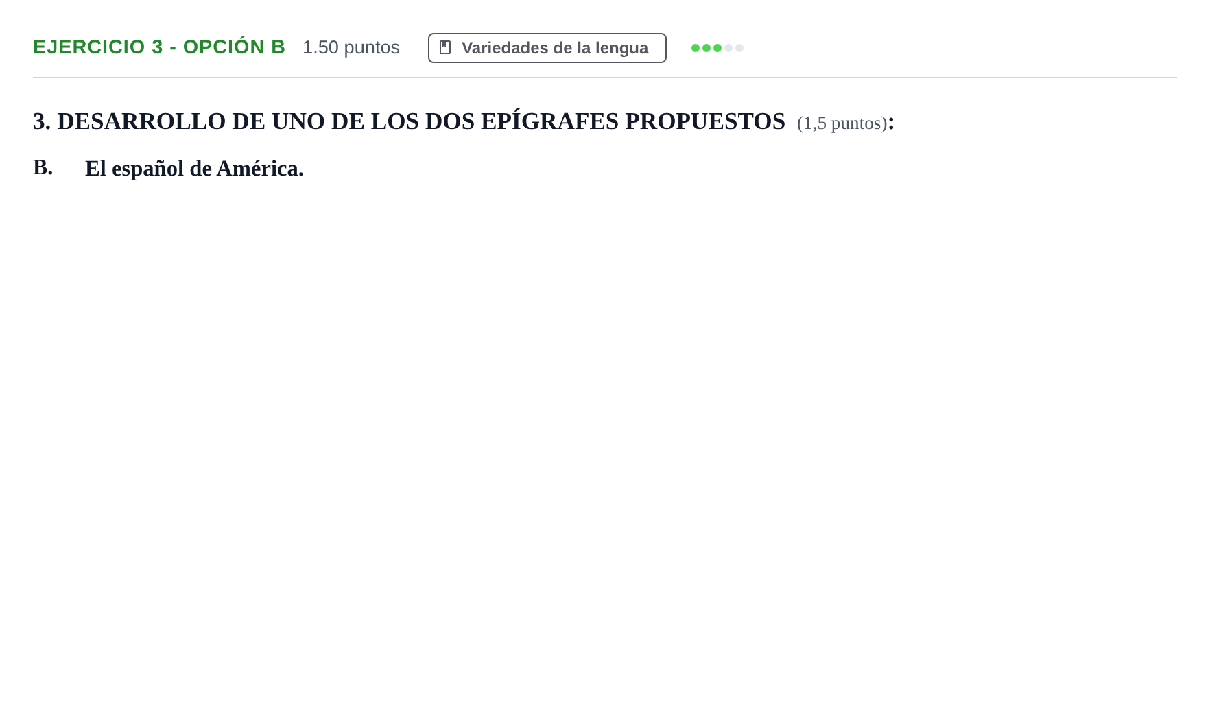 Enunciado: Ejercicio 3 - Opción B · Lengua Castellana y Literatura II PAU Castilla-La Mancha Extraordinaria 2024