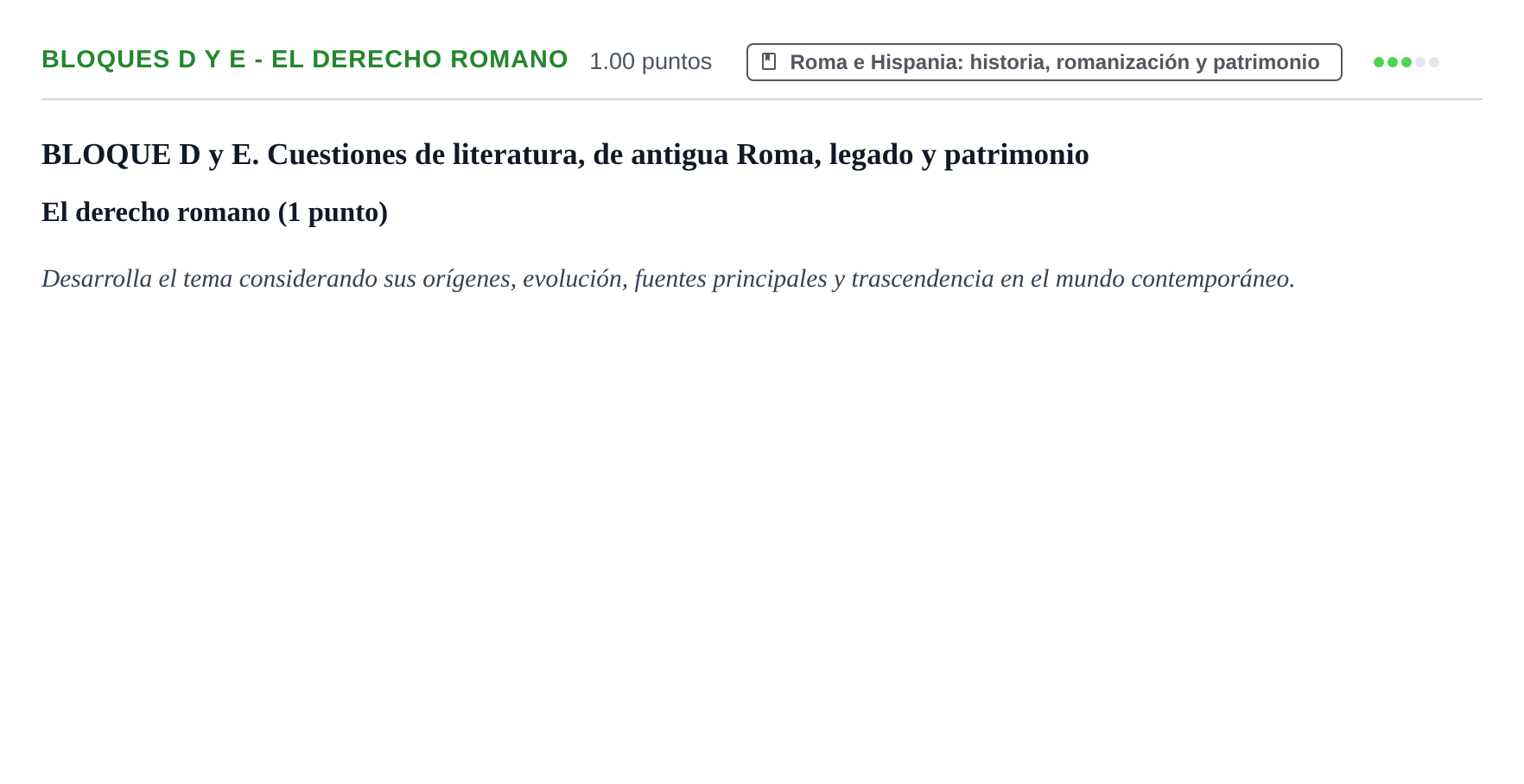 Enunciado: Ejercicio Bloques D y E - El derecho romano · Latín II PAU Castilla-La Mancha Extraordinaria 2024
