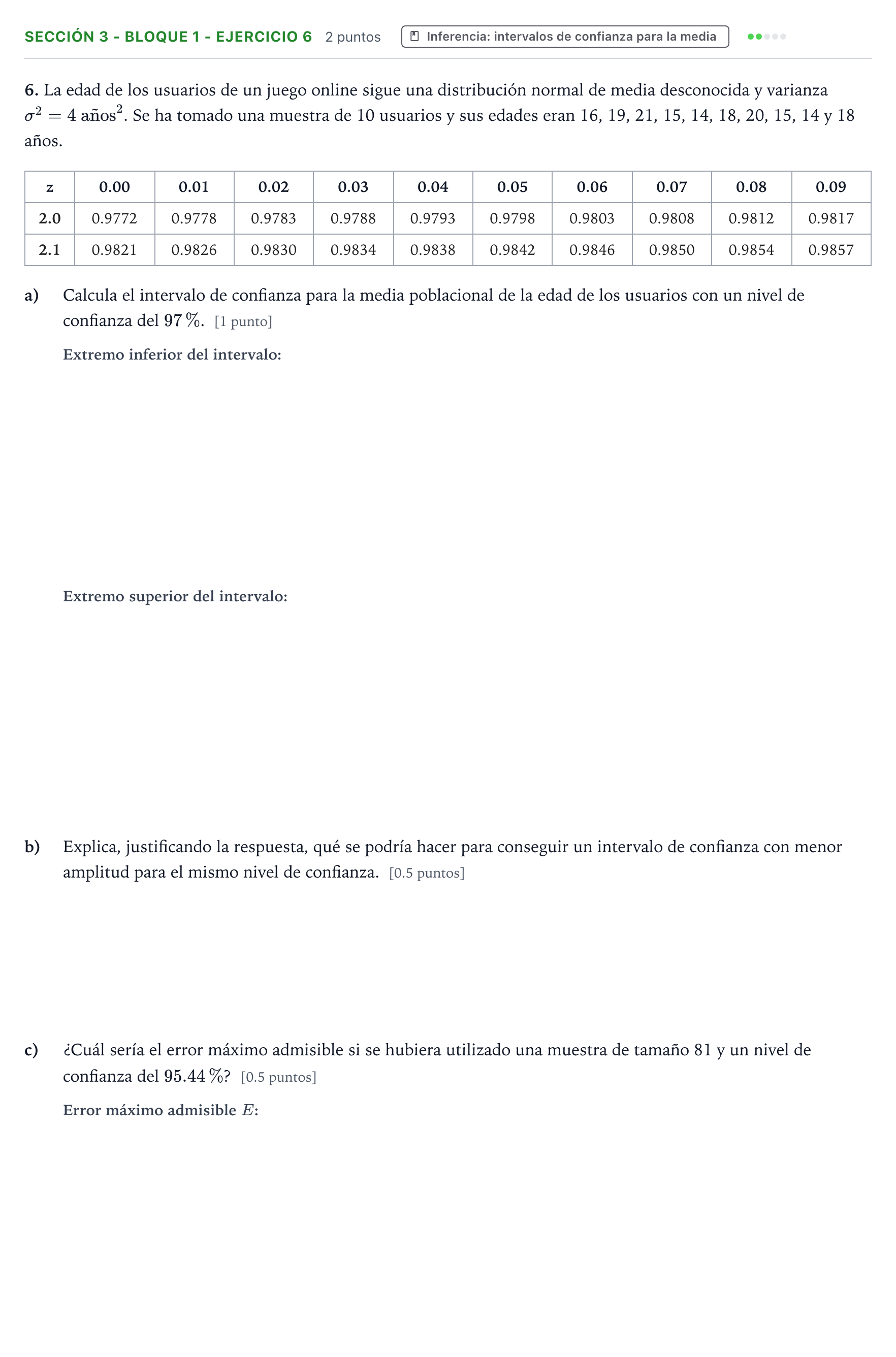 Enunciado: Ejercicio Sección 3 - Bloque 1 - Ejercicio 6 · Matemáticas aplicadas a las Ciencias Sociales II PAU Castilla-La Mancha Ordinaria 2024