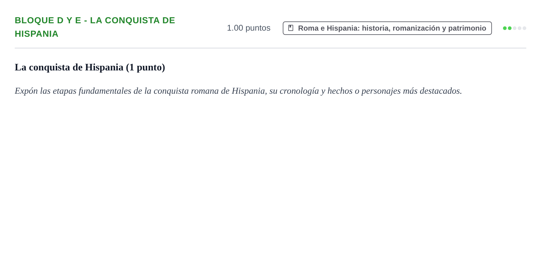 Enunciado: Bloque D y E - La conquista de Hispania · Latín II PAU Castilla-La Mancha Ordinaria 2024
