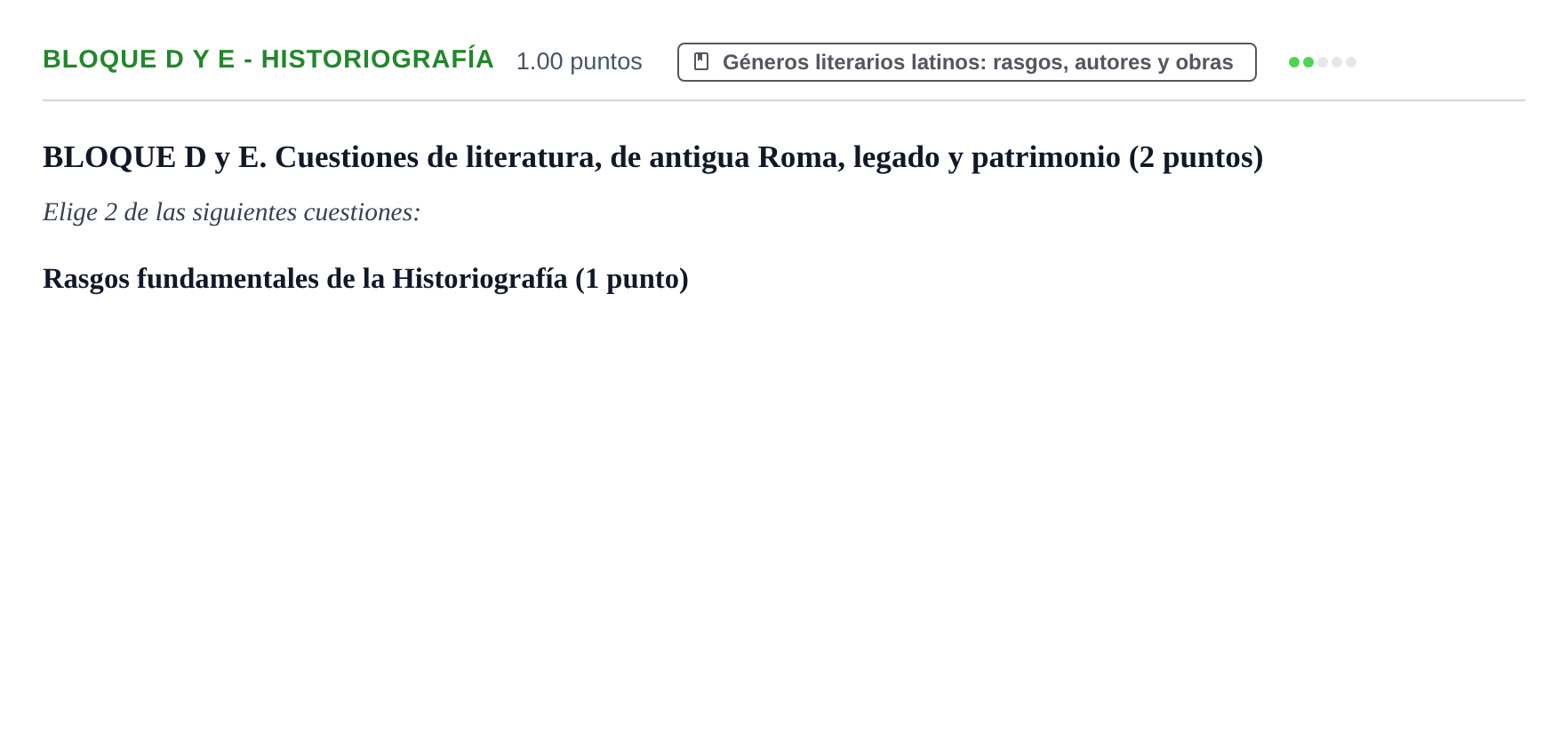Enunciado: Bloque D y E - Historiografía · Latín II PAU Castilla-La Mancha Ordinaria 2024