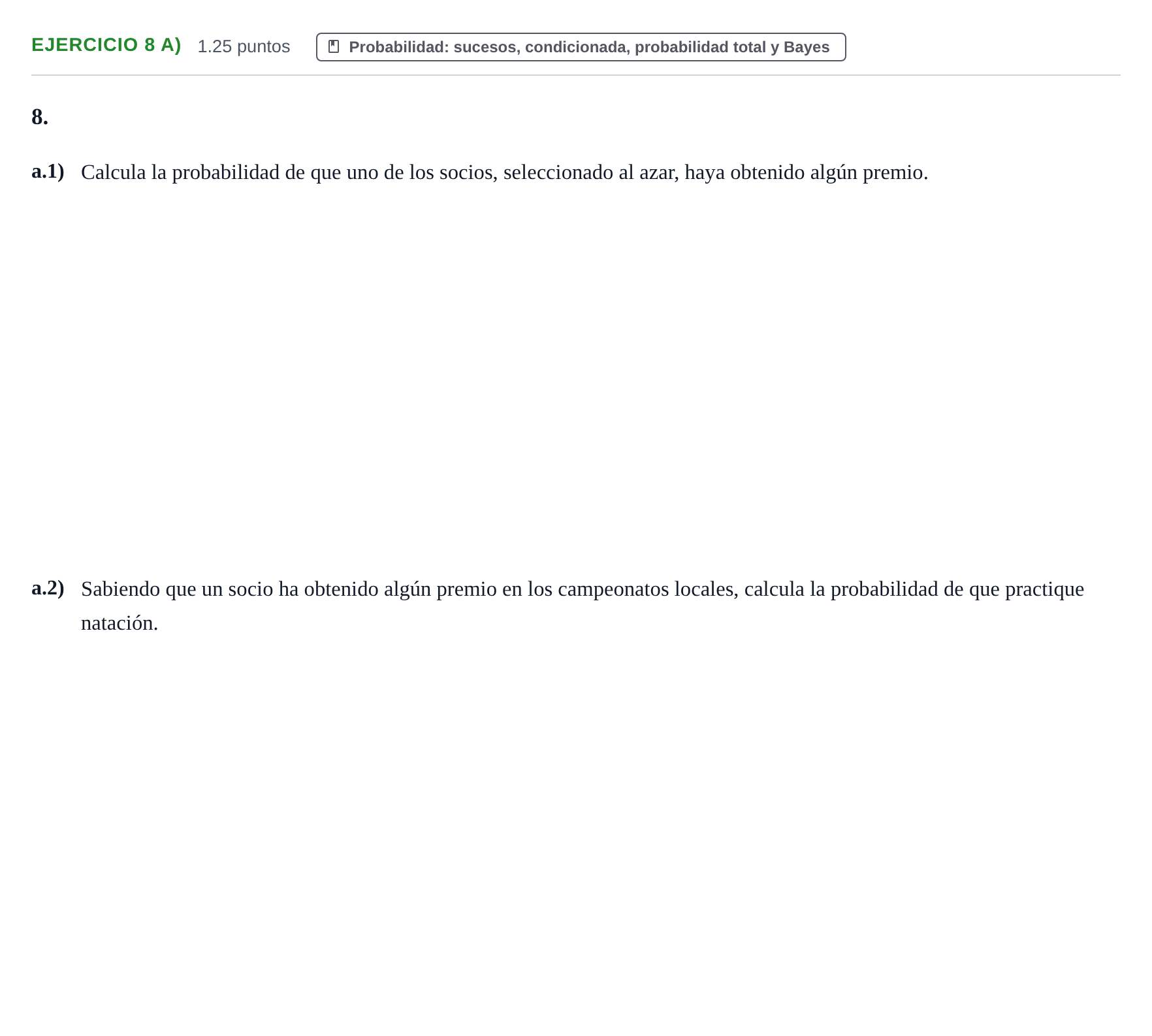 Enunciado: Ejercicio 8 a) - Probabilidad · Matemáticas II PAU Castilla-La Mancha Ordinaria 2024