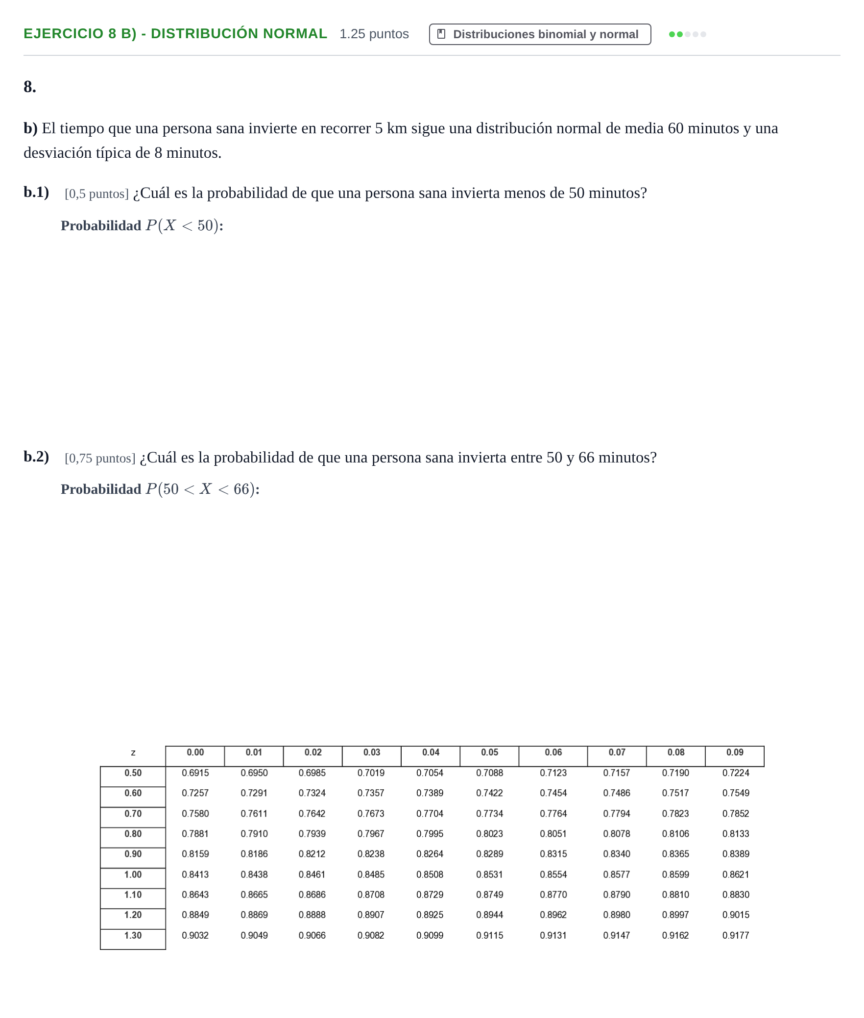 Enunciado: Ejercicio 8 b) - Distribución normal · Matemáticas II PAU Castilla-La Mancha Ordinaria 2024