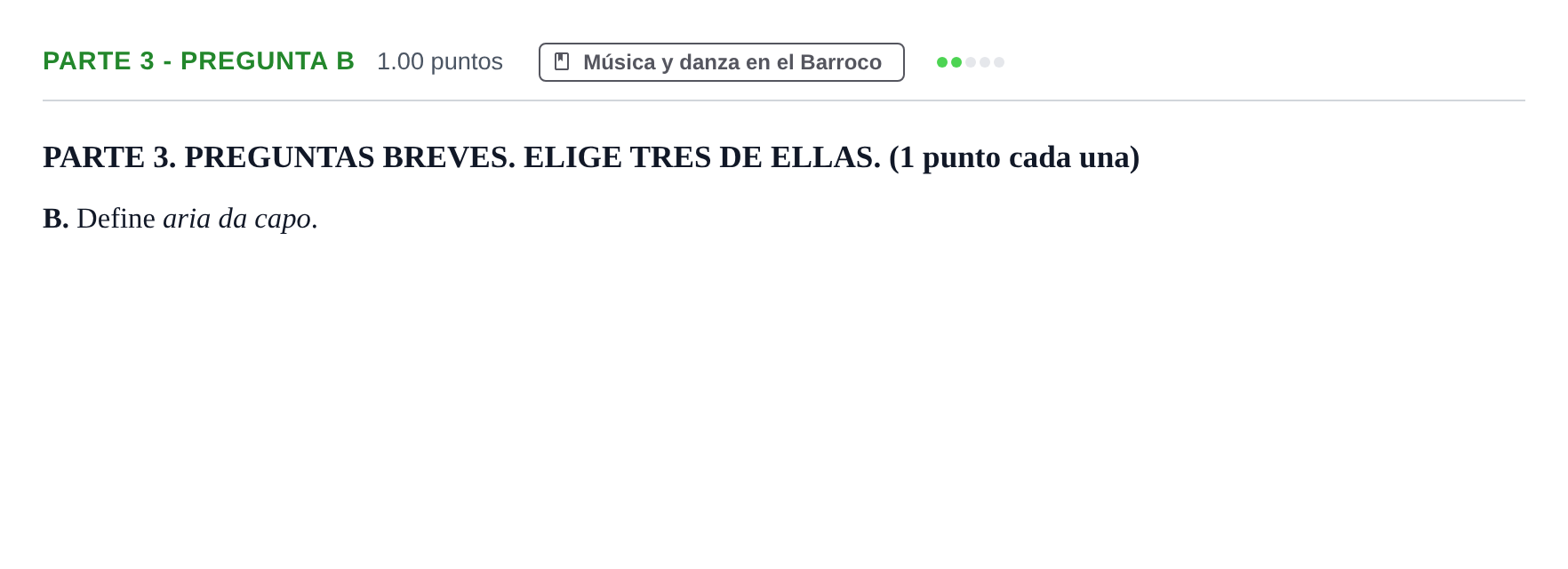 Enunciado: Ejercicio Parte 3 - Pregunta B · Historia de la Música y de la Danza PAU Castilla-La Mancha Extraordinaria 2024