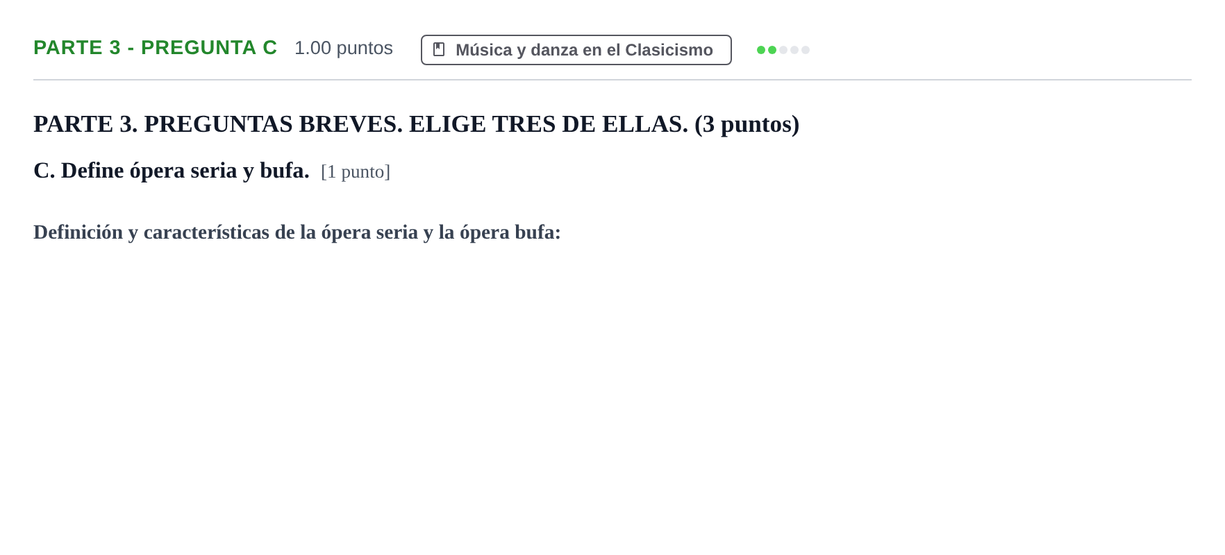 Enunciado: Ejercicio Parte 3 - Pregunta C · Historia de la Música y de la Danza PAU Castilla-La Mancha Extraordinaria 2024
