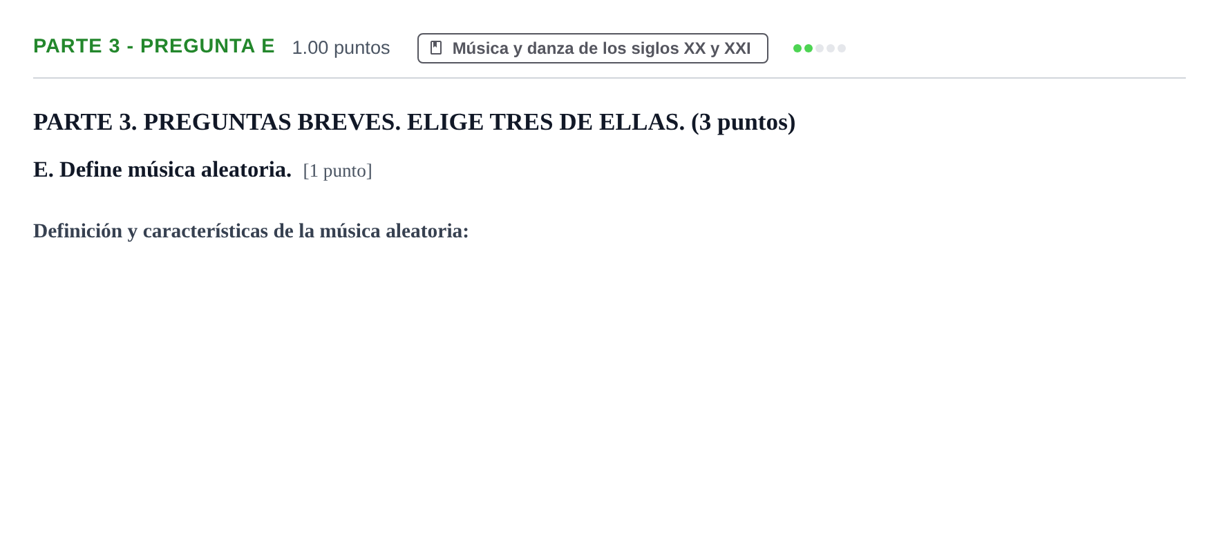 Enunciado: Ejercicio Parte 3 - Pregunta E · Historia de la Música y de la Danza PAU Castilla-La Mancha Extraordinaria 2024