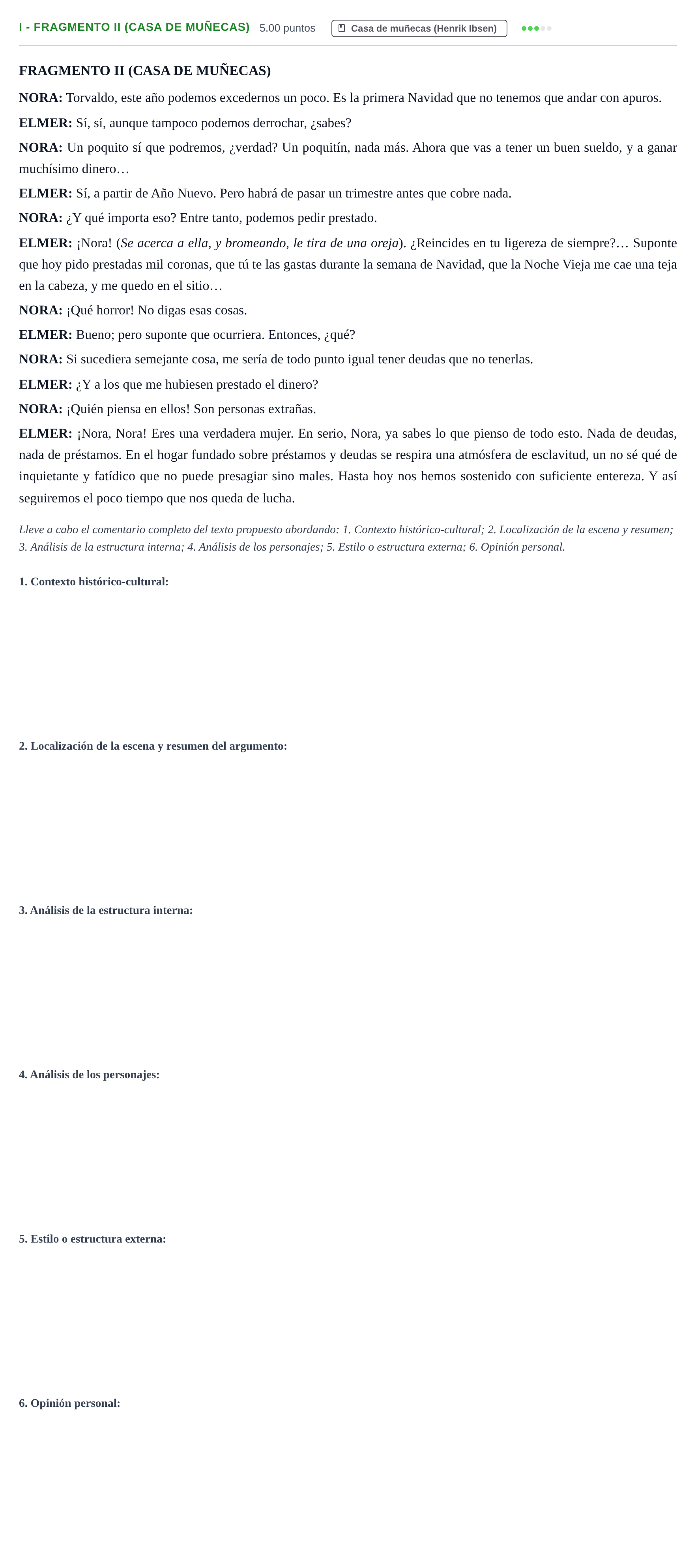Enunciado: Ejercicio I - Fragmento II (Casa de muñecas) · Literatura Dramática PAU Castilla-La Mancha Extraordinaria 2024