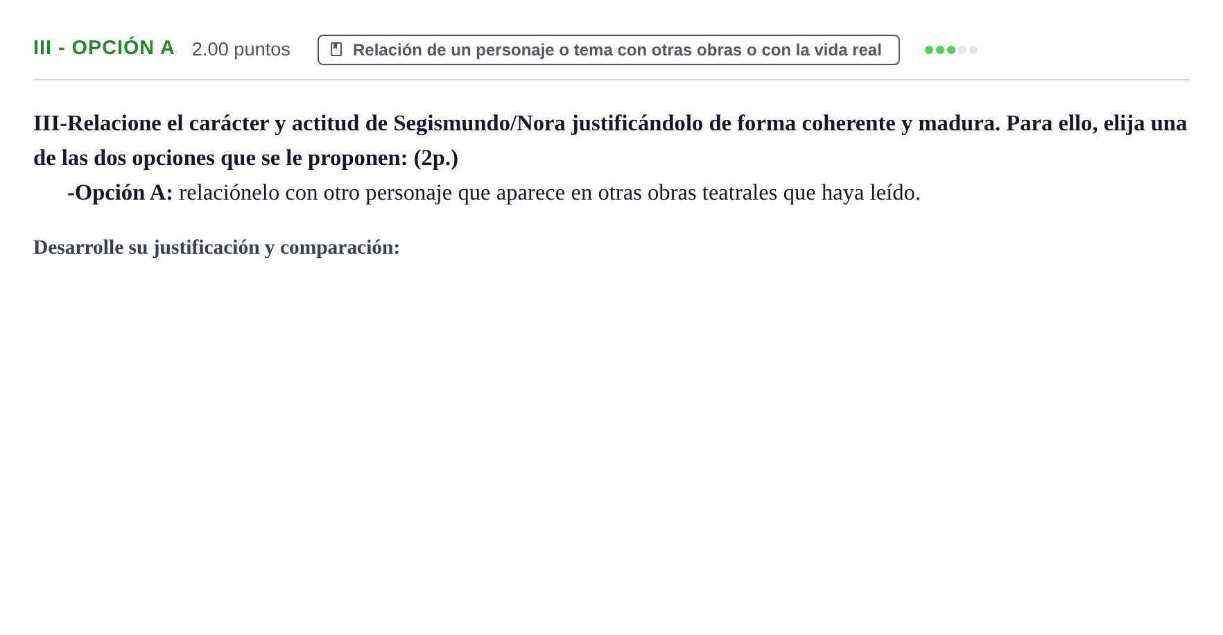 Enunciado: Ejercicio III - Opción A · Literatura Dramática PAU Castilla-La Mancha Extraordinaria 2024