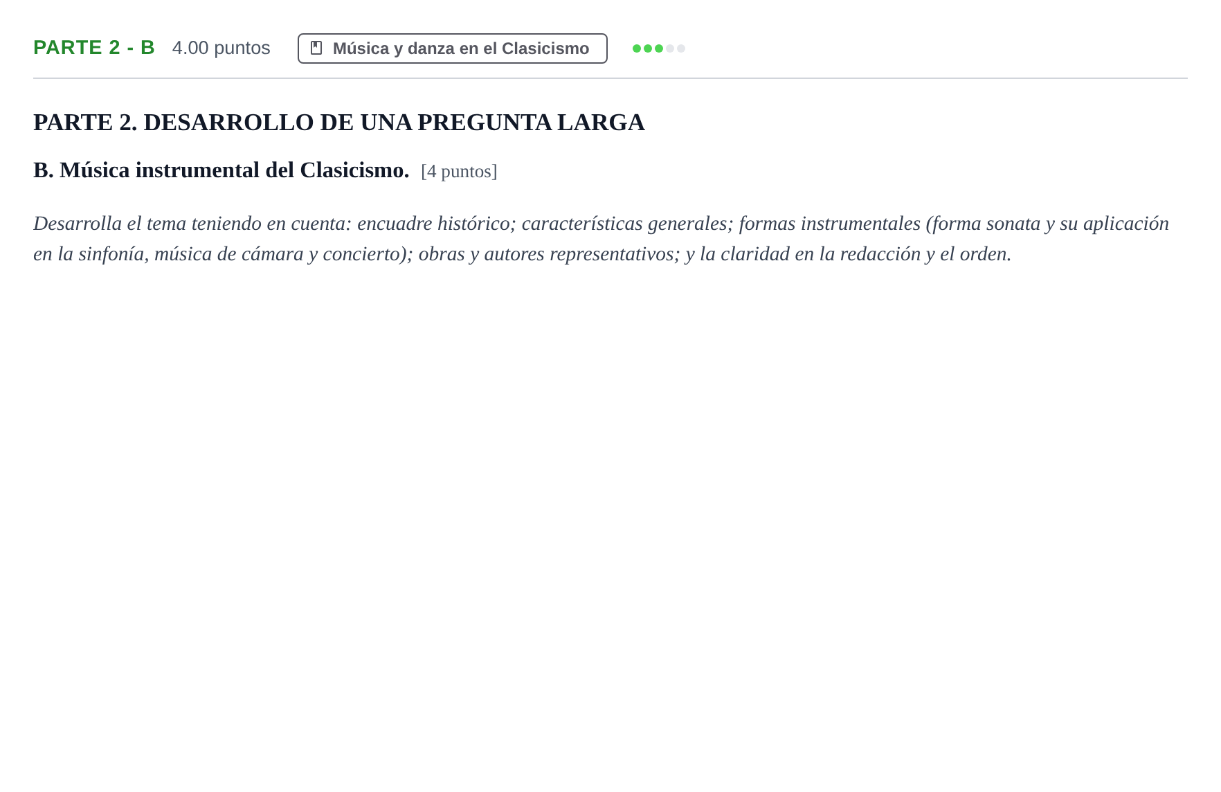 Enunciado: Ejercicio Parte 2 - B · Historia de la Música y de la Danza PAU Castilla-La Mancha Ordinaria 2024