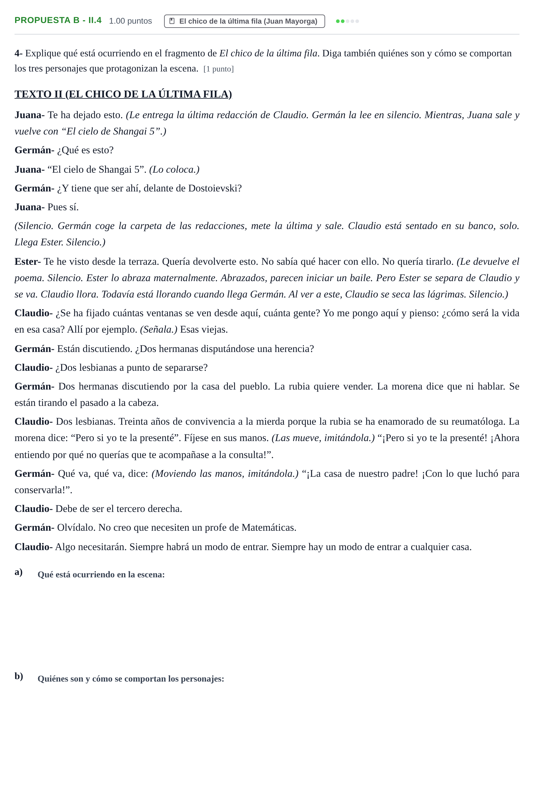 Enunciado: Ejercicio Propuesta B - II.4 · Literatura Dramática PAU Castilla-La Mancha Ordinaria 2024