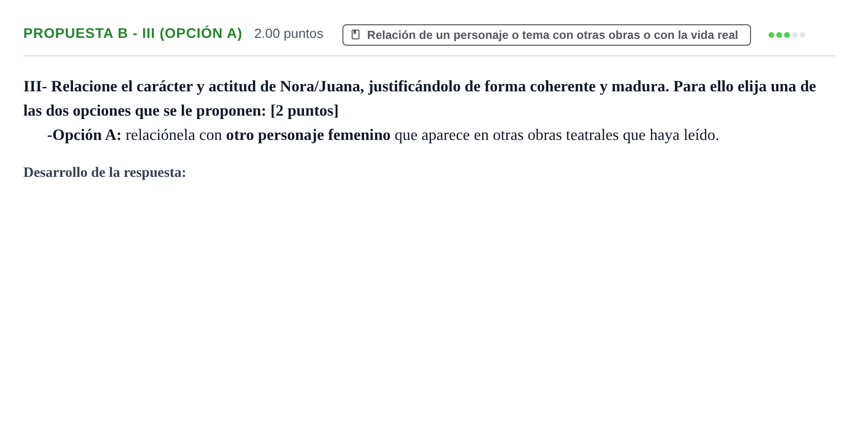 Enunciado: Ejercicio Propuesta B - III (Opción A) · Literatura Dramática PAU Castilla-La Mancha Ordinaria 2024