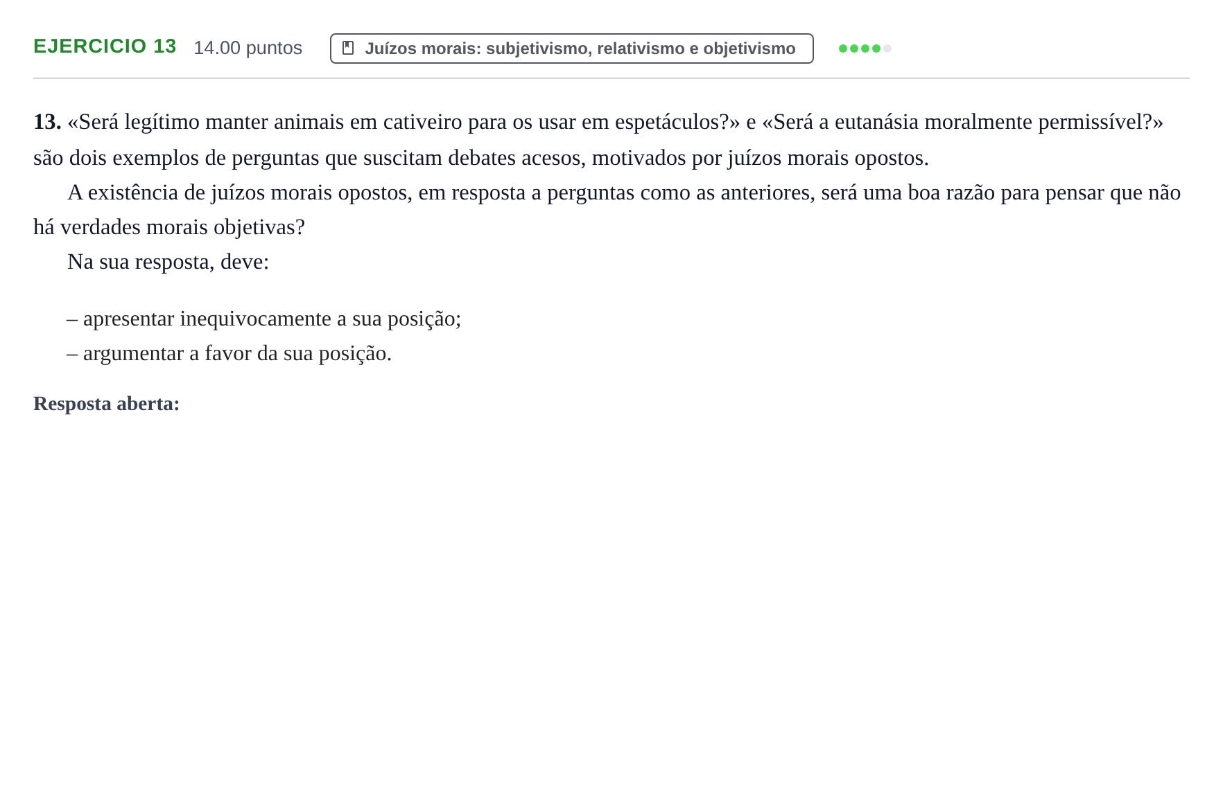 Enunciado: Exercício 13 · Exame Nacional Filosofia Época especial 2024