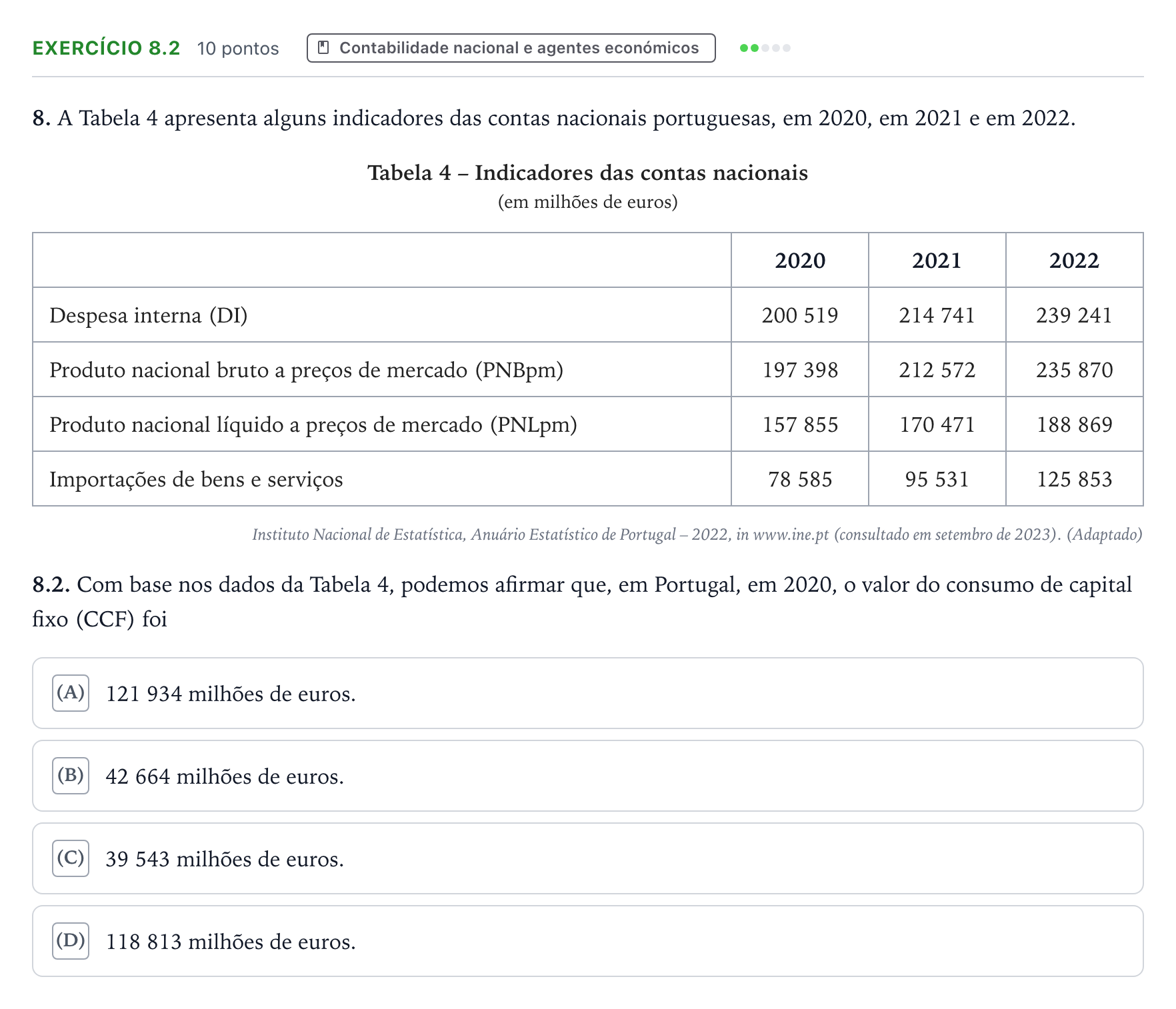 Enunciado: Exercício 8.2 · Exame Nacional Economia A Época especial 2024
